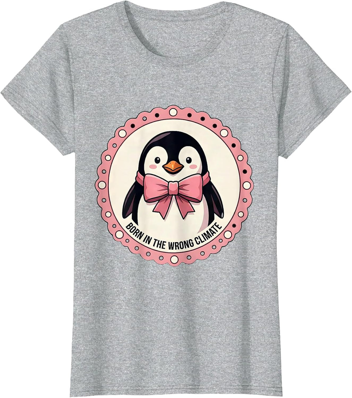 Born in the Wrong Climate Penguin Design T-Shirt - Heather Grey