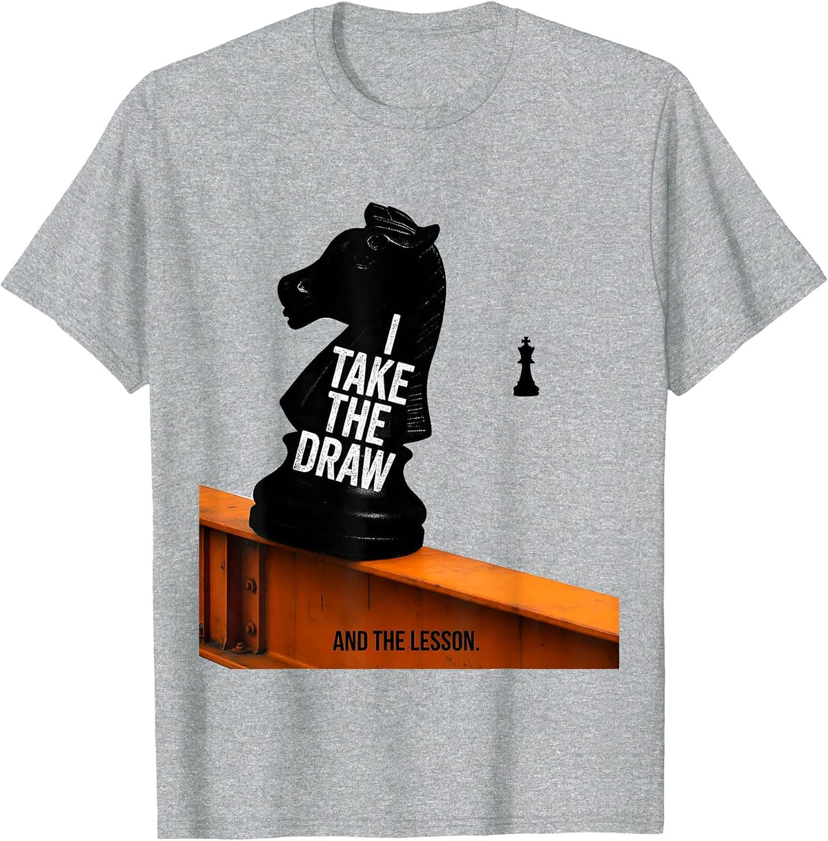 Men's I Take The Draw And The Lesson Funny Chess Player Humor T-Shirt - Heather Grey