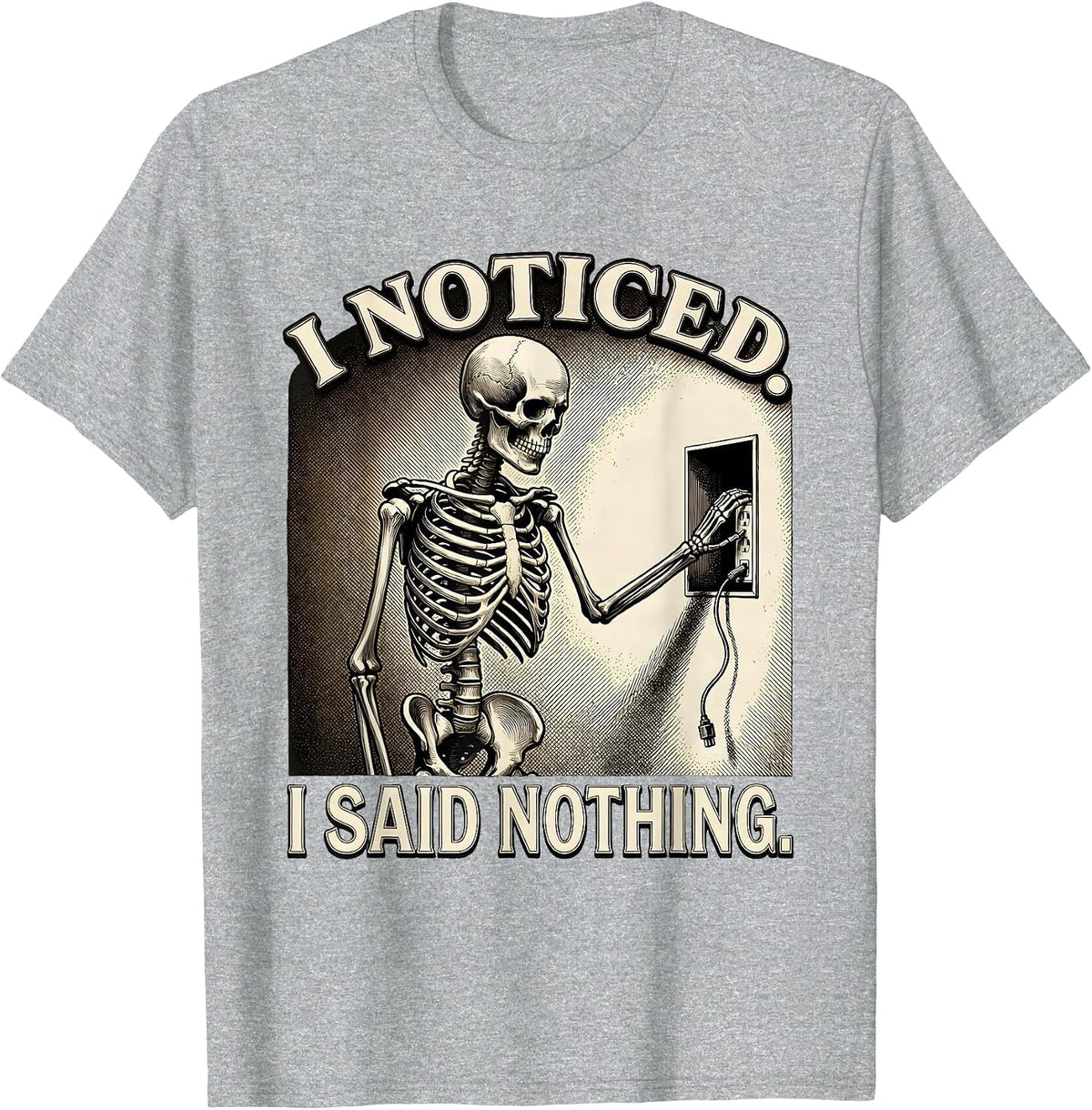 Men's I Noticed I Said Nothing Funny Skeleton Electrician Gift T-Shirt - Heather Grey
