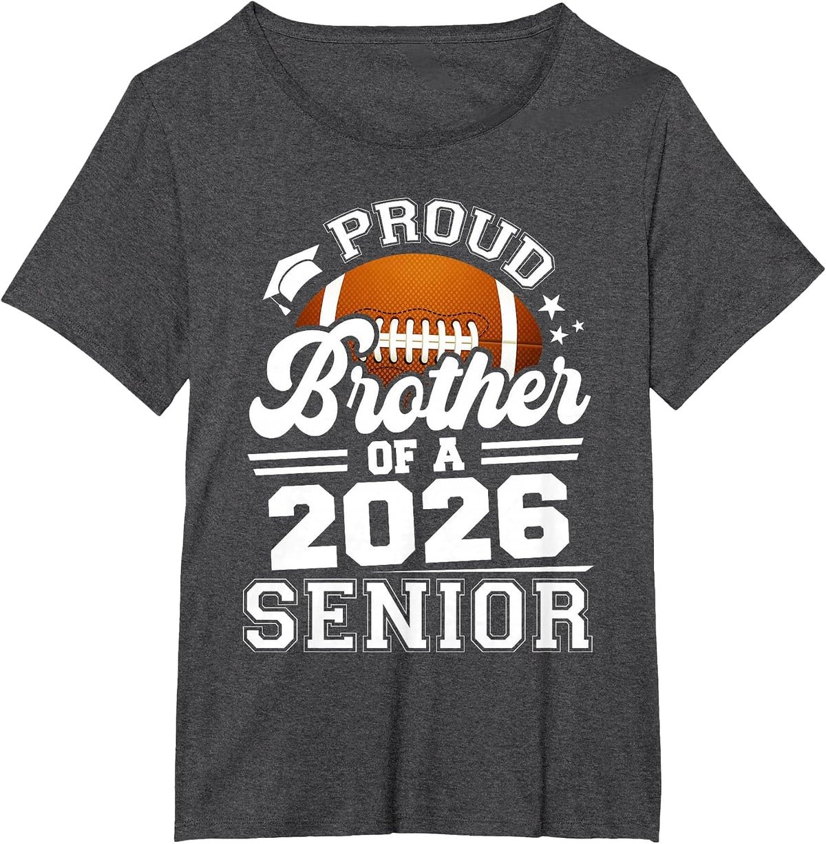 Proud Brother of A Football Senior 2026 Graduation T-Shirt - Dark Heather Grey