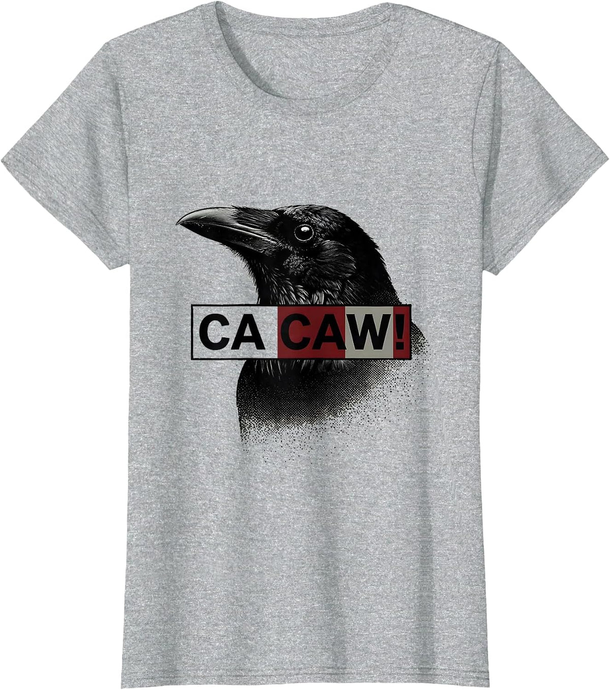 Women's Ca Caw! Funny F Caw F Crow Raven Dark Humor Gothic T-Shirt - Heather Grey