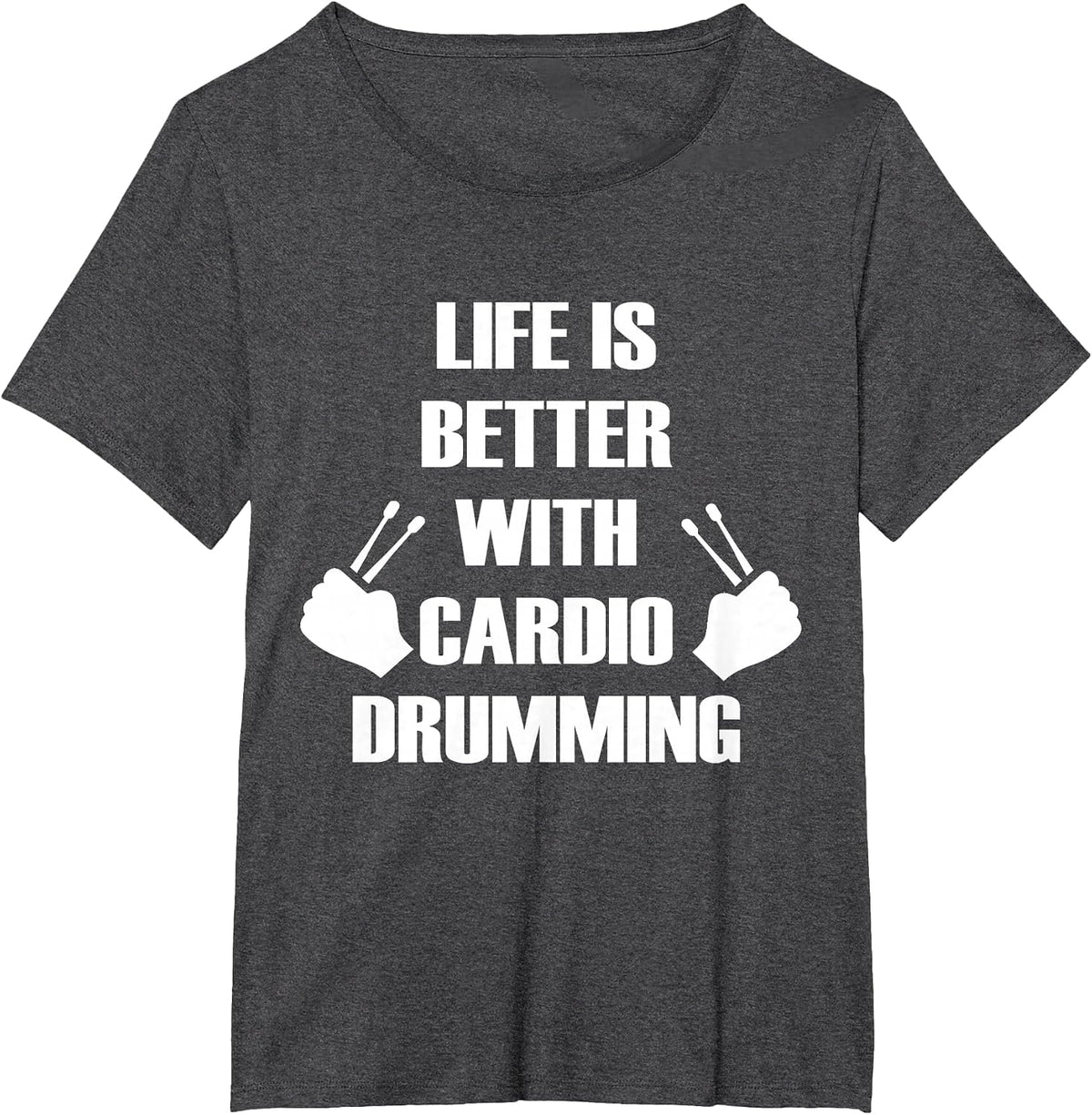 Cardio and Gym Shirt Life is Better with Cardio Drumming T-Shirt - Dark Heather Grey