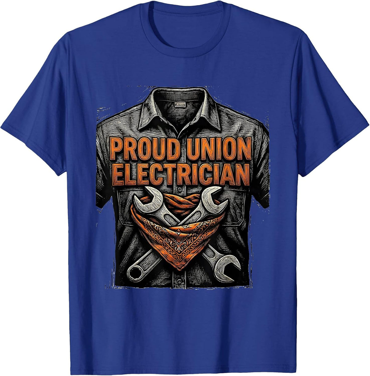 Proud Union Electrician Skilled Worker Labor Pride T-Shirt - Royal Blue