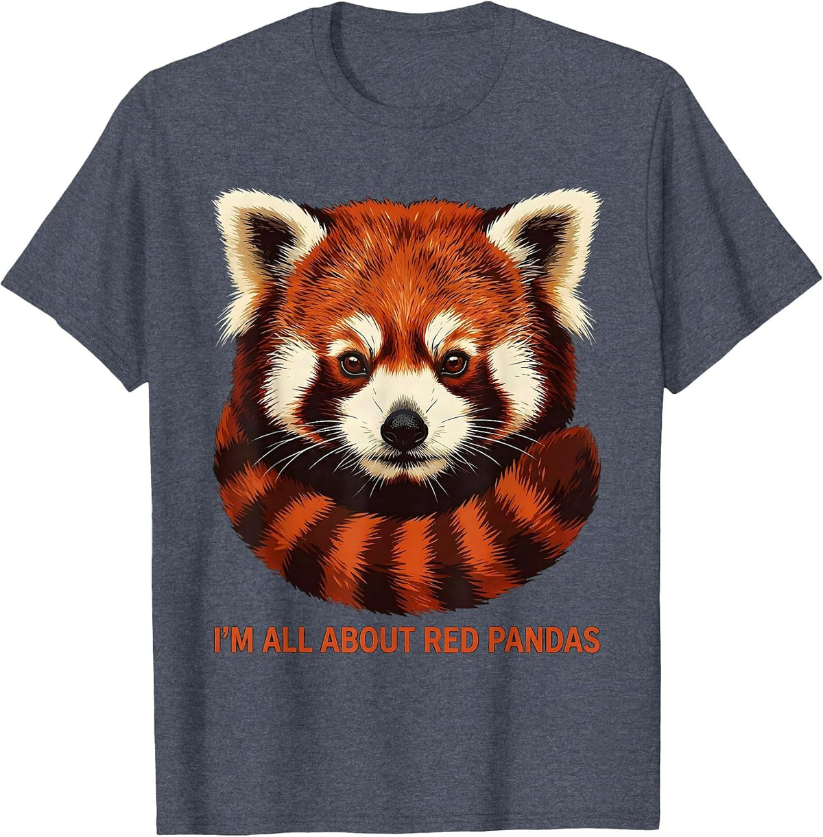 I'm All About Red Pandas Funny Animal Lover Zoo Souvenir T-Shirt - Heather Blue