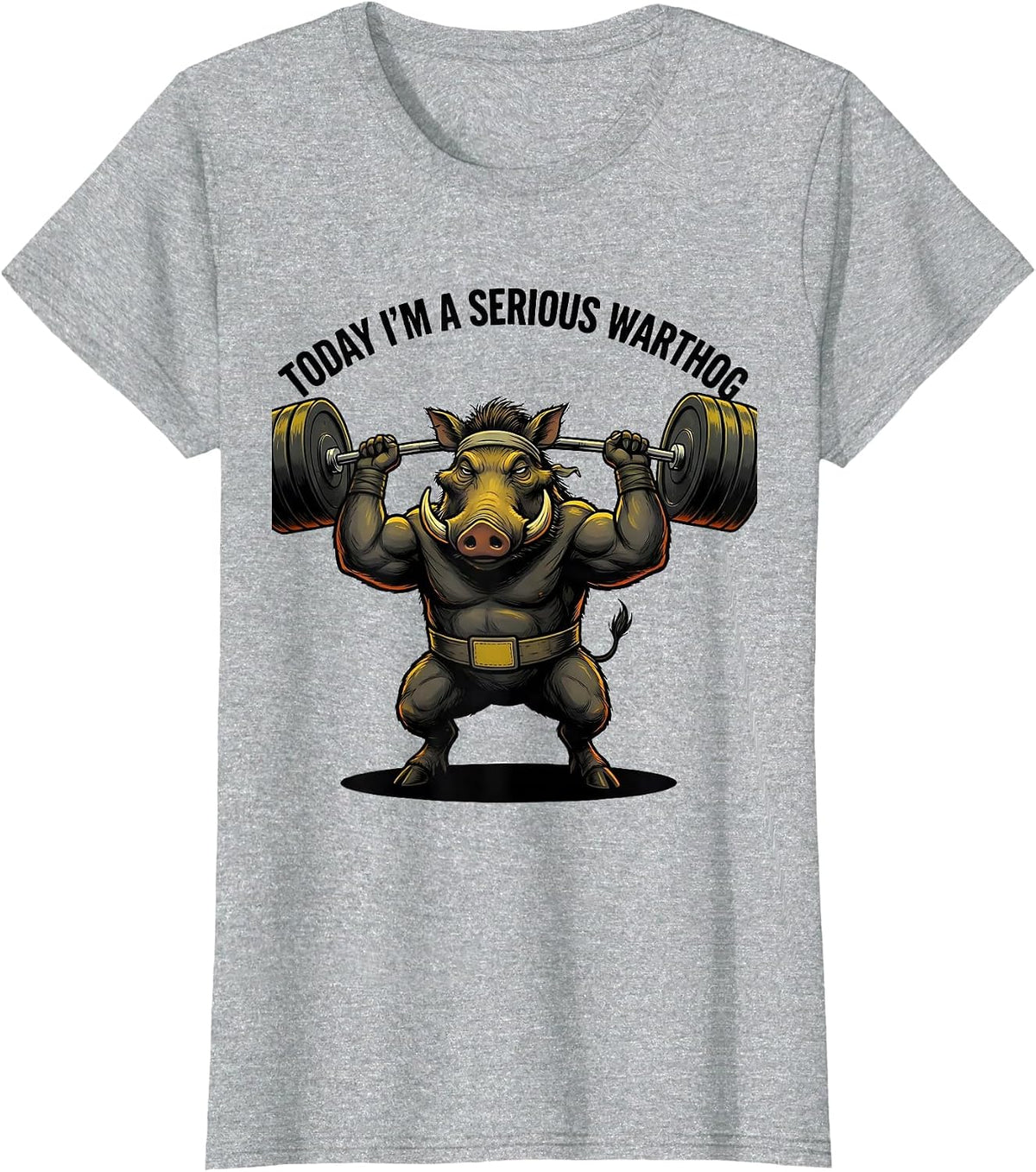 Today I'm A Serious Warthog Funny Gym Weightlifting Cartoon T-Shirt - Heather Grey