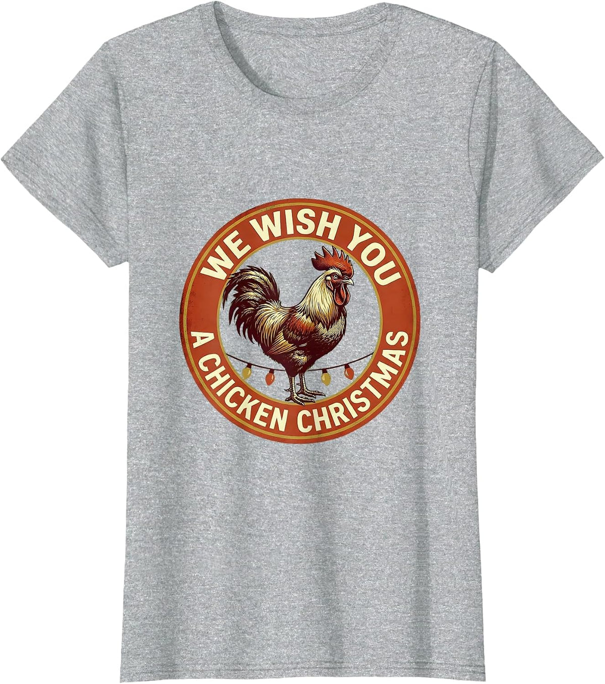 Women's We Wish You A Chicken Christmas Funny Chicken Lover Holiday T-Shirt - Heather Grey