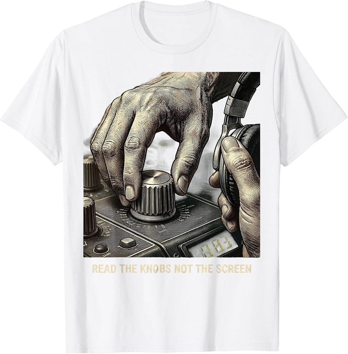 Men's Read The Knobs, Not The Screen Funny DJ Retro Music Lover T-Shirt - White