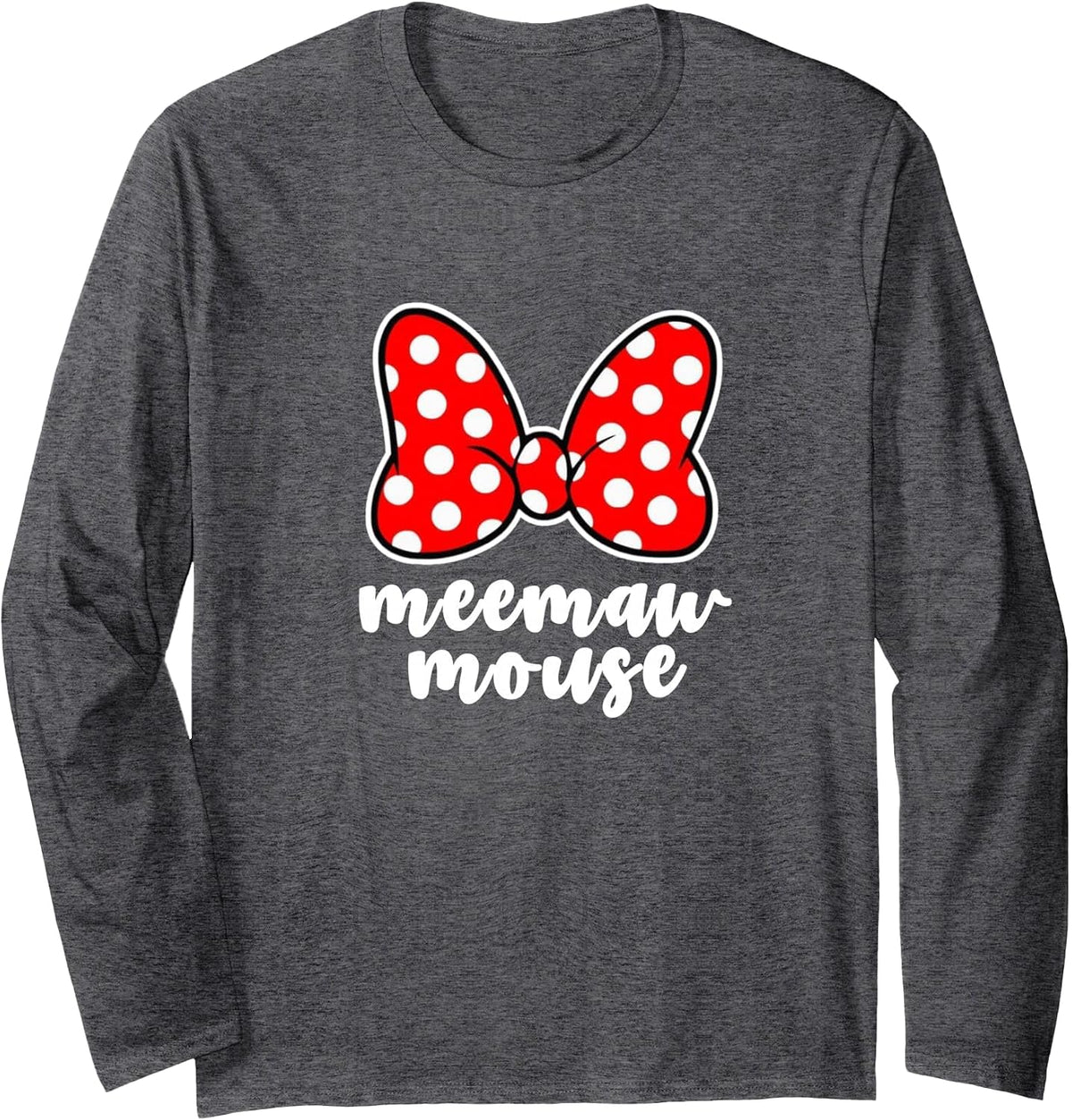 Meemaw Women's Bow Mouse Long Sleeve T-Shirt - Adult Unisex Dark Heather Grey
