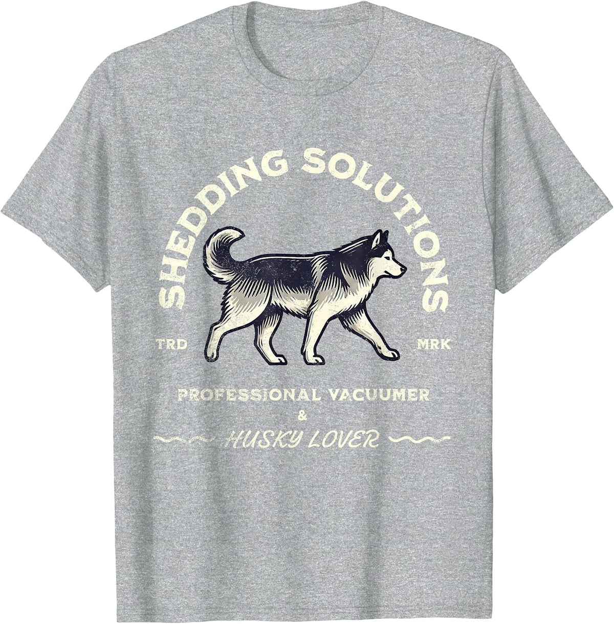 Siberian Husky Funny Husky Lover T-Shirt - Heather Grey