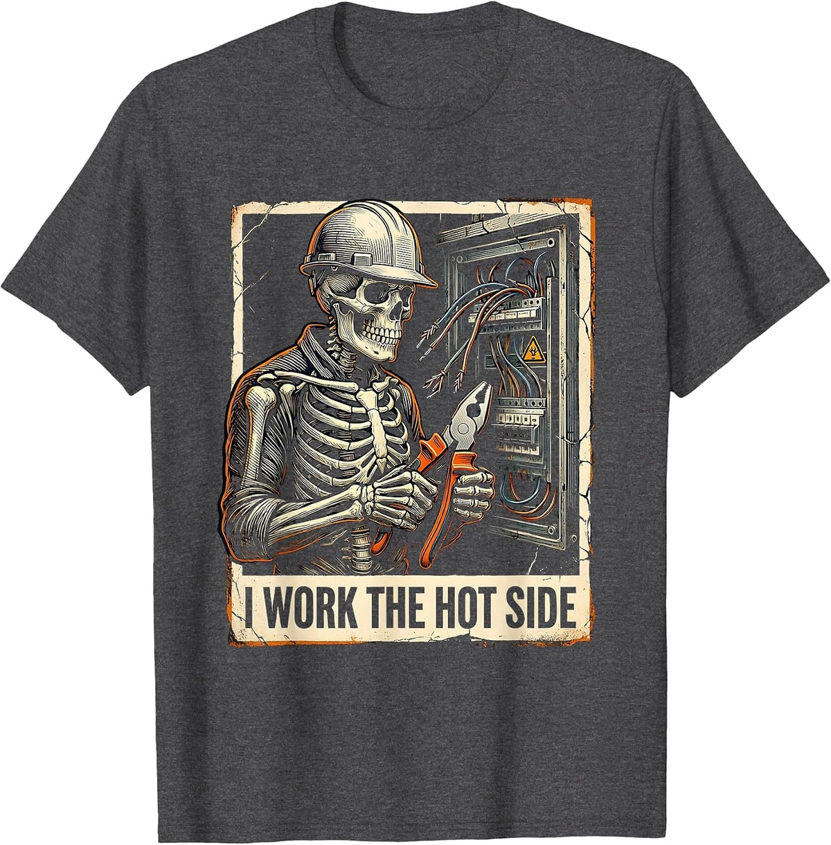 I Work The Hot Side Funny Skeleton Electrician Lineman T-Shirt - Dark Heather Grey