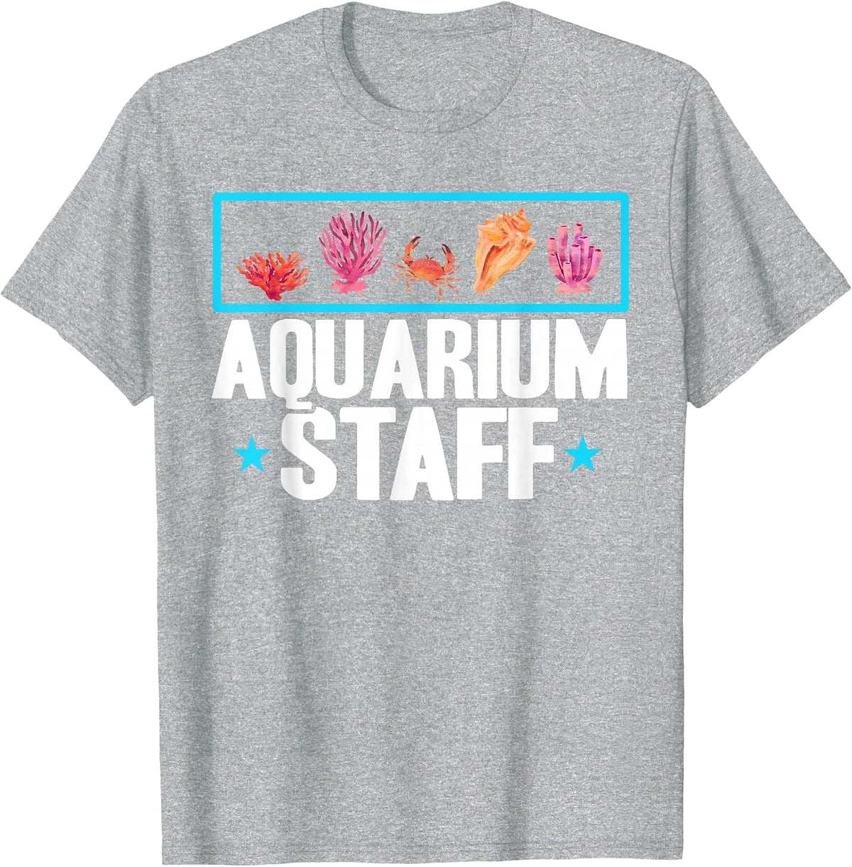 Aquarium Staff Aquarist Aquarium Saltwater Fish Tank T-Shirt - Heather Grey