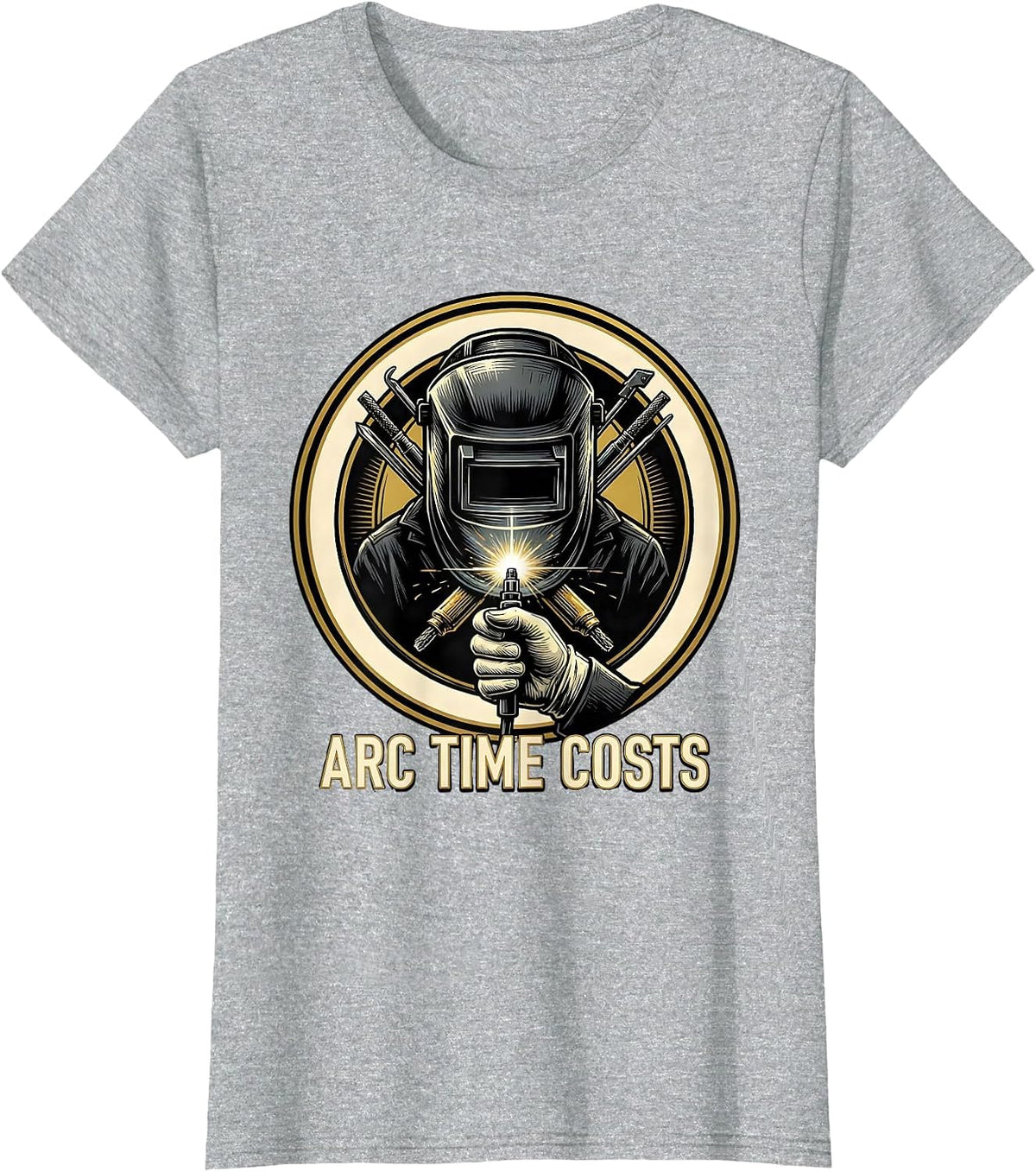Women's Arc Time Costs Funny Welder Skeleton Humor Metal Worker T-Shirt - Heather Grey