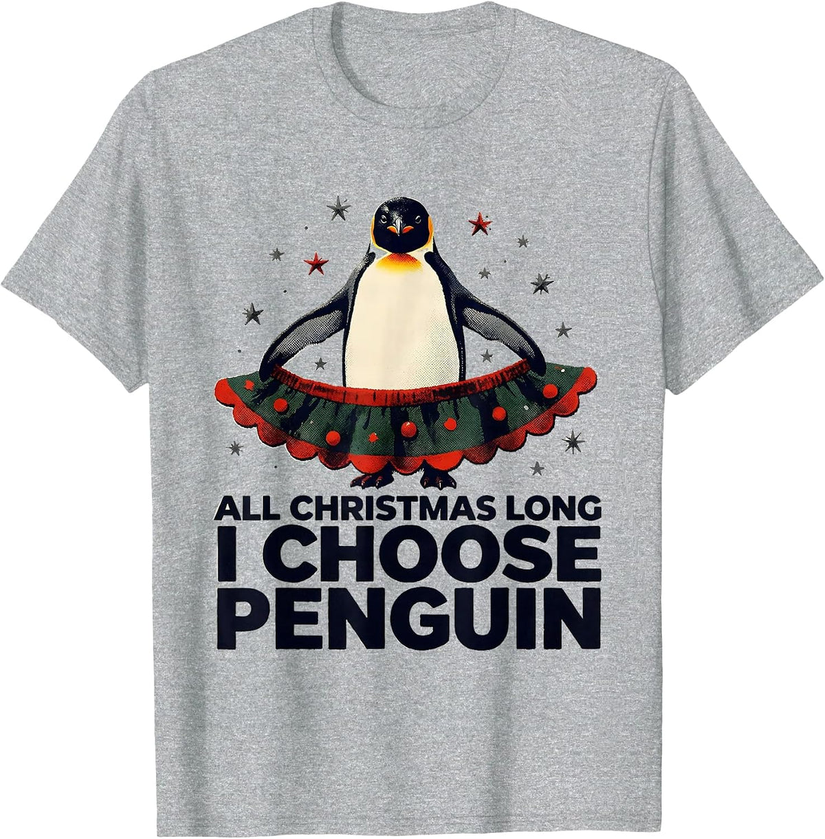 Men's All Christmas Long I Choose Penguin Funny Penguin Lover T-Shirt - Heather Grey