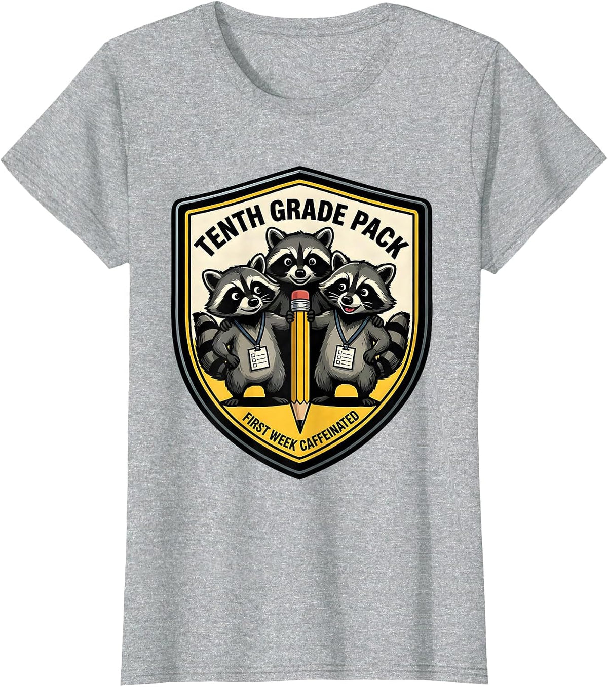Women's Tenth Grade Pack — First Week Caffeinated Teacher T-Shirt - Heather Grey