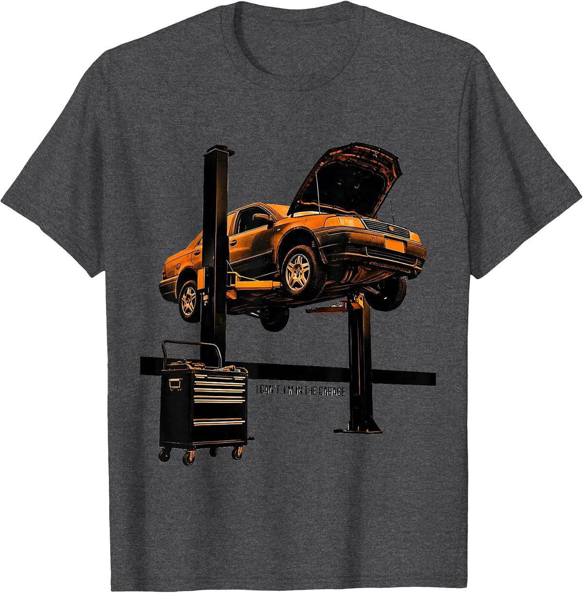 Men's I Can't, I'm In The Garage Funny Mechanic Dad Joke Handyman T-Shirt - Dark Heather Grey