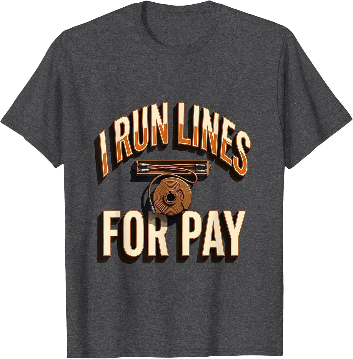 Men's I Run Lines For Pay Funny Electrician Lineman Gift T-Shirt - Dark Heather Grey