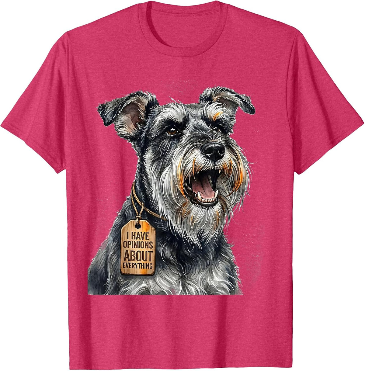 I Have Opinions About Everything Funny Miniature Schnauzer T-Shirt - Red Heather