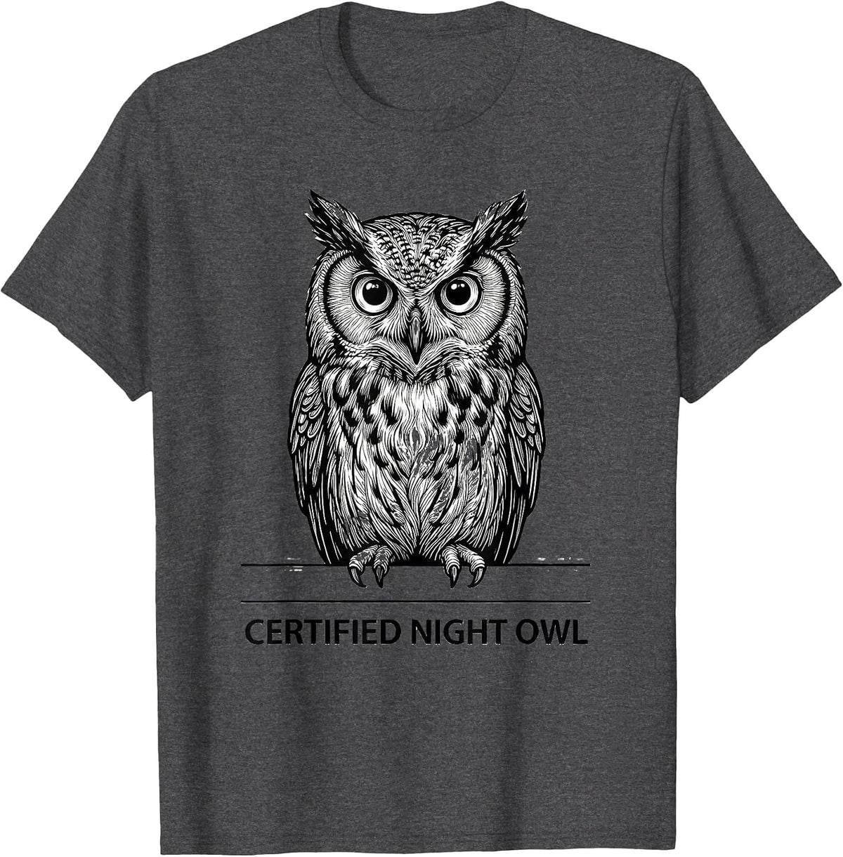 Certified Night Owl Funny Owl Lover Bird Humor T-Shirt - Dark Heather Grey