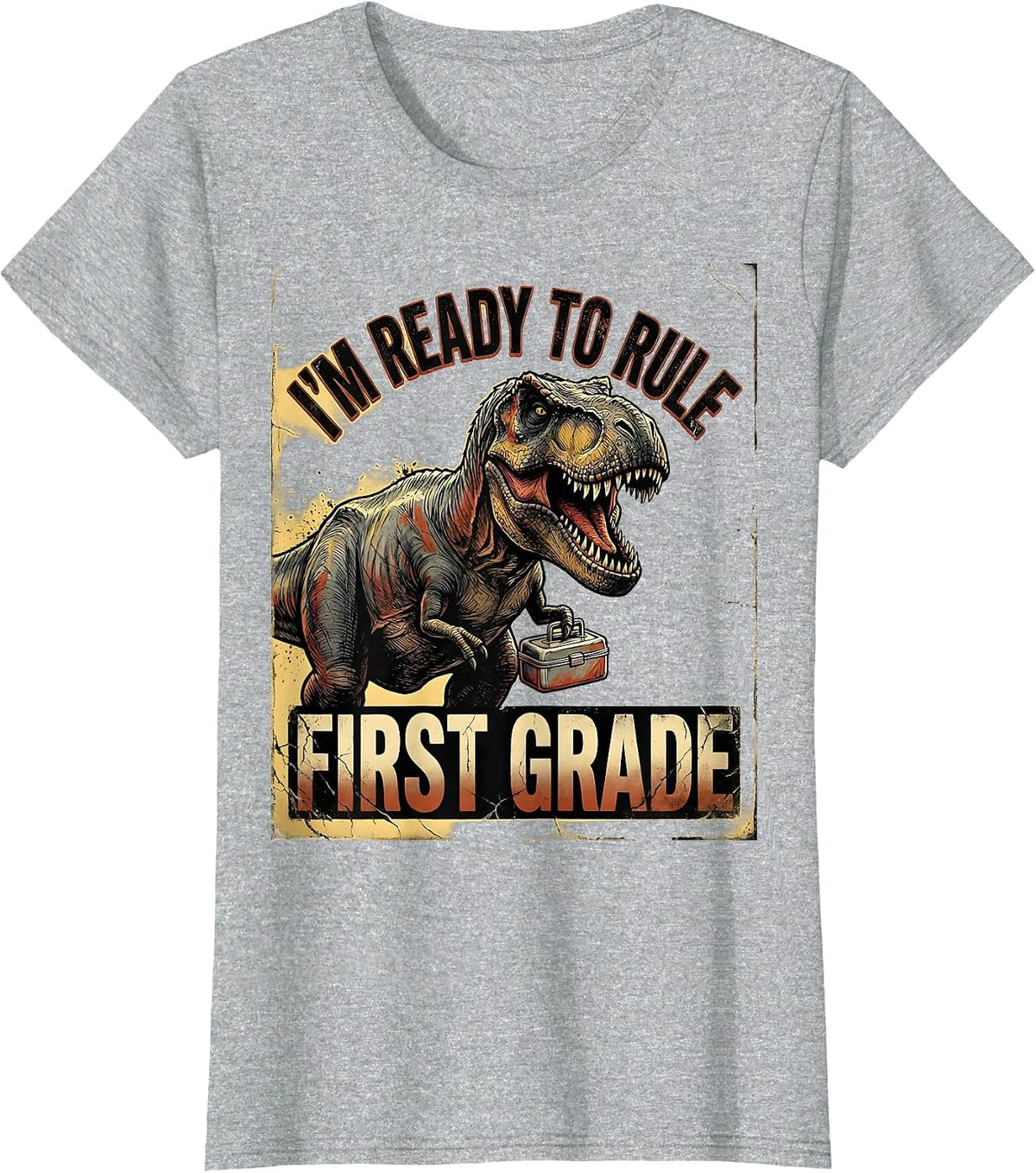 Women's I'm Ready To Rule First Grade Distressed Dinosaur Back T-Shirt - Heather Grey