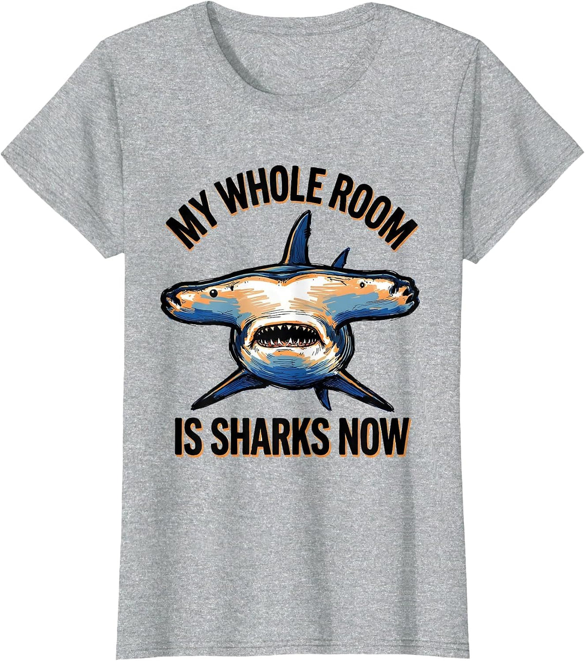 My Whole Room Is Sharks Now Funny Shark Lover Ocean Wildlife T-Shirt - Heather Grey