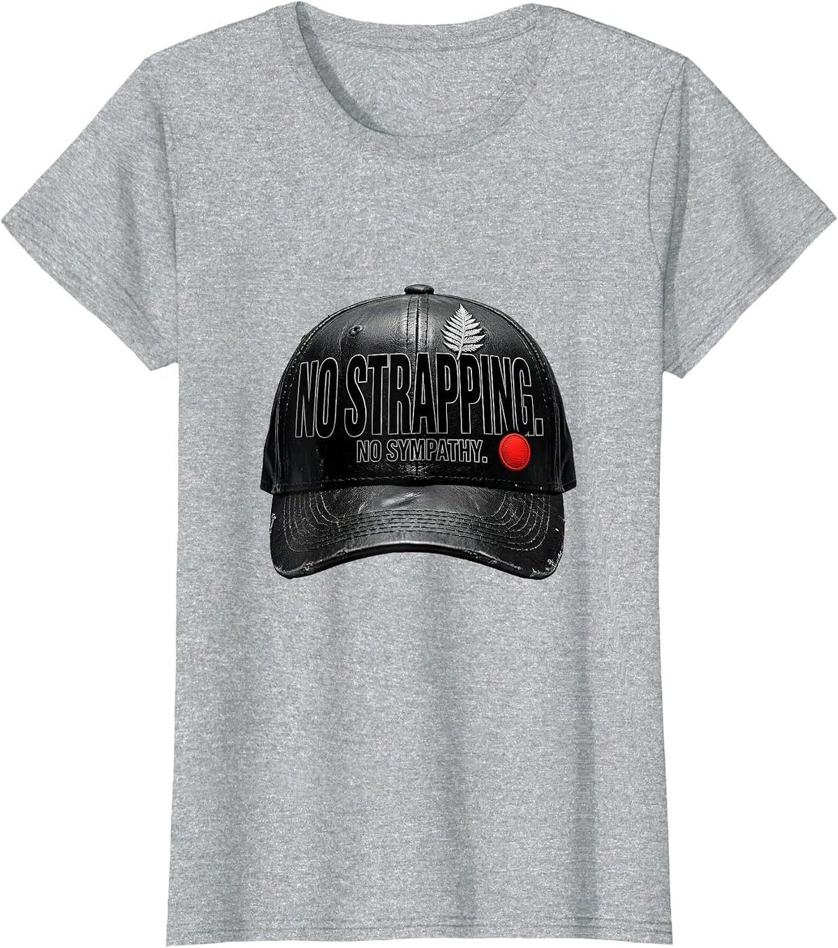 No Strapping No Sympathy Funny New Zealand Rugby Fan T-Shirt - Heather Grey