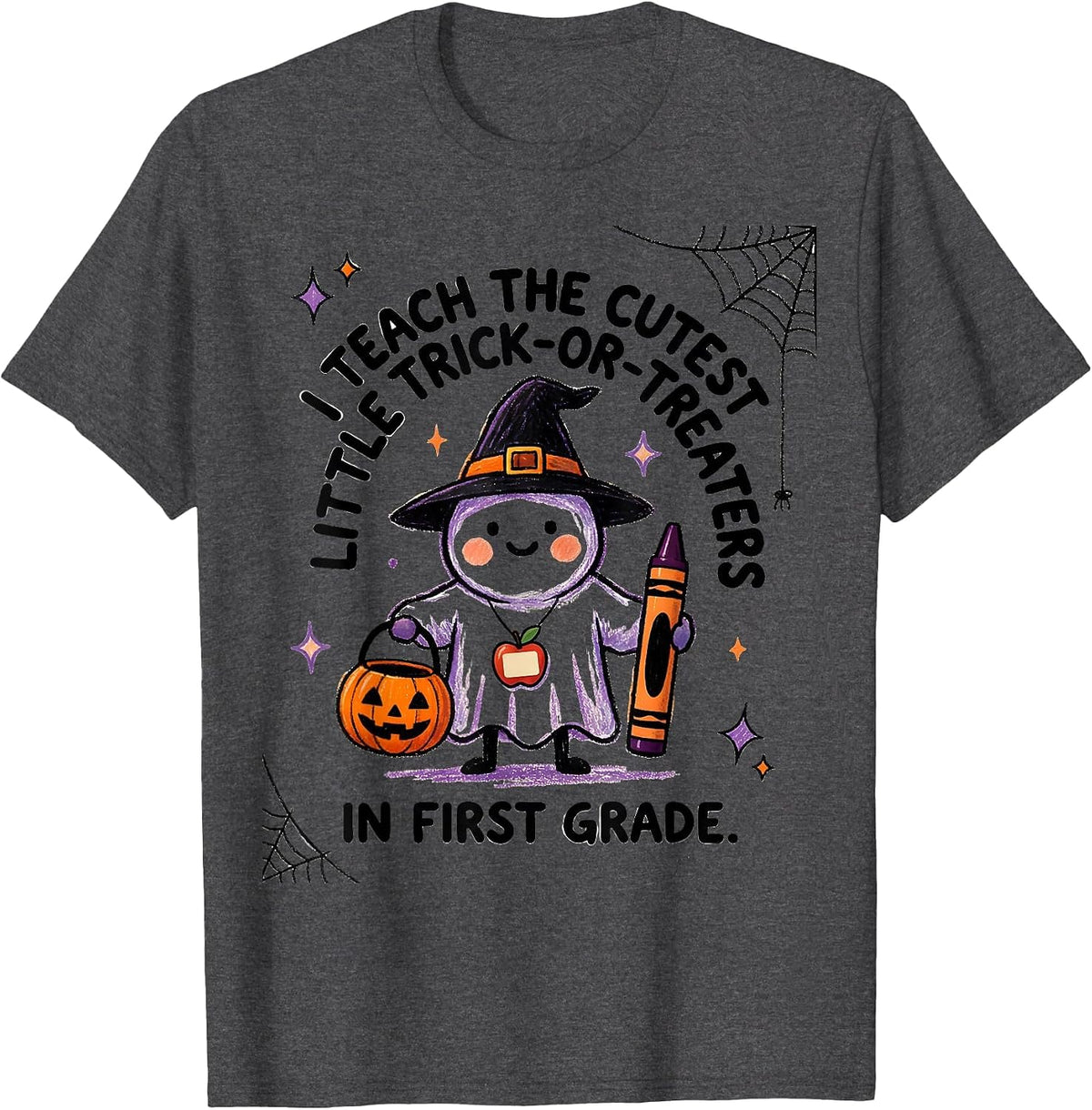 Men's I Teach The Cutest Little Trick-or-Treaters In First Grade T-Shirt - Dark Heather Grey