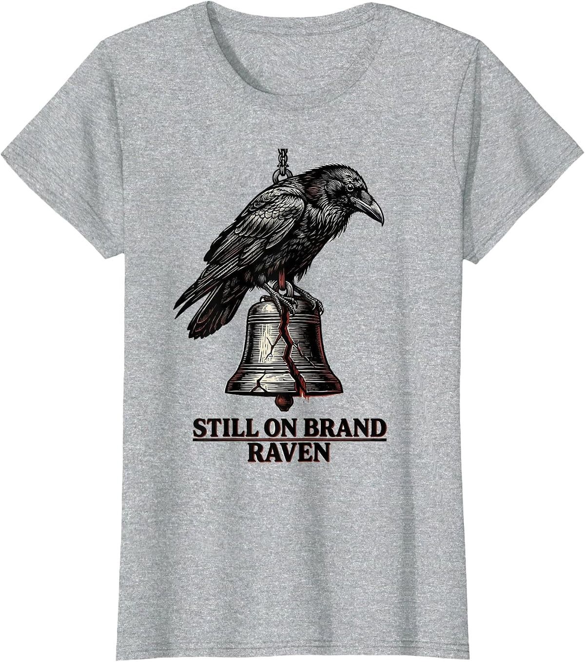 Women's Still On Brand, Raven Gothic Edgar Allan Poe Literary T-Shirt - Heather Grey