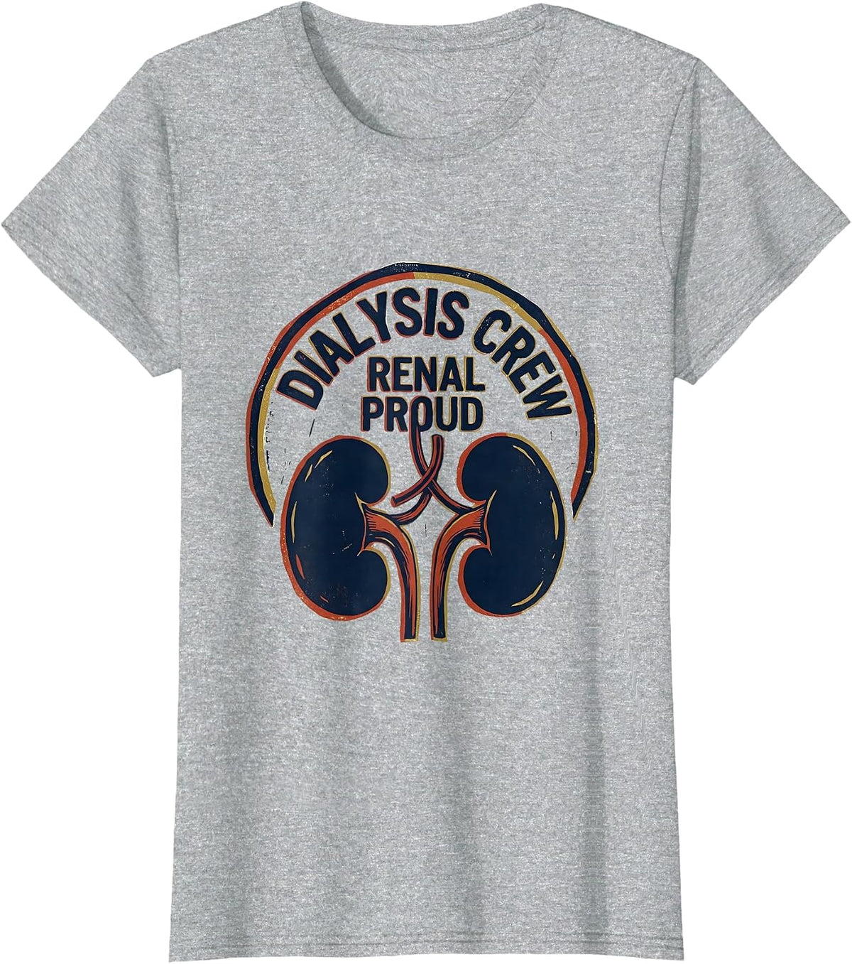 Dialysis Crew Renal Proud Vintage Nephrology Nurse Kidney T-Shirt - Heather Grey