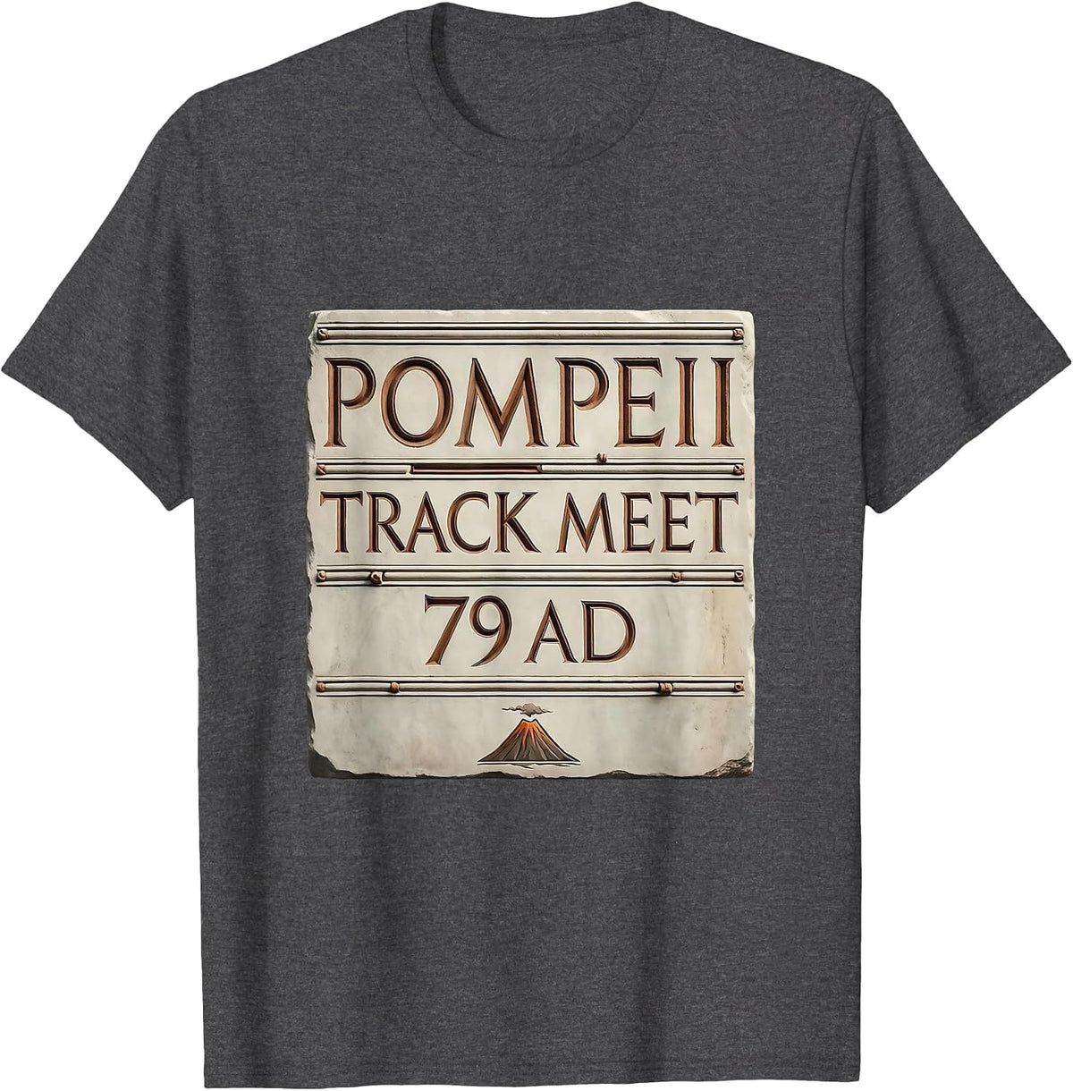 Men's Pompeii Track Meet 79 AD Funny History Volcano Humor T-Shirt - Dark Heather Grey