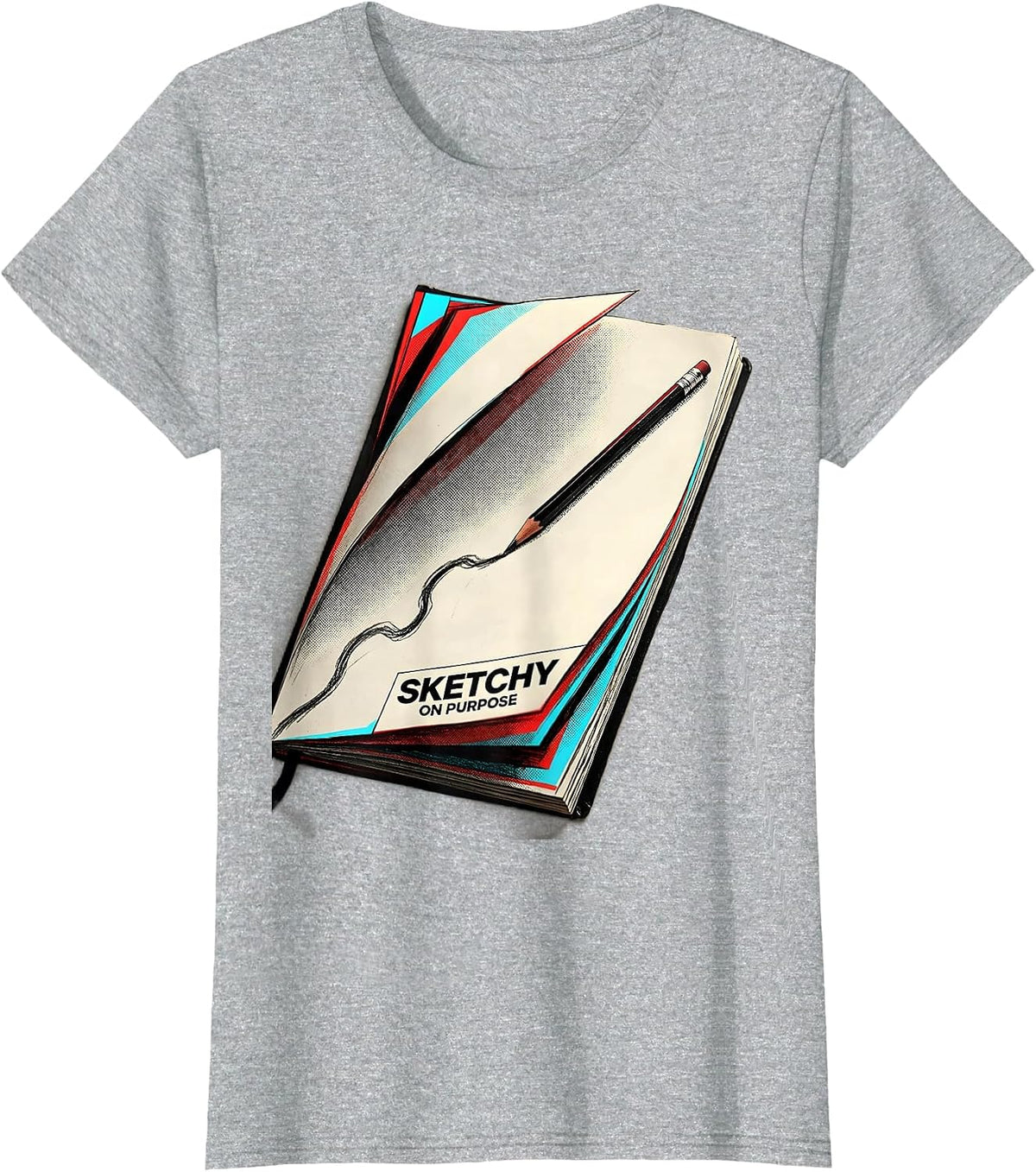 Sketchy On Purpose Funny Artist Humor Painter Gift T-Shirt - Heather Grey