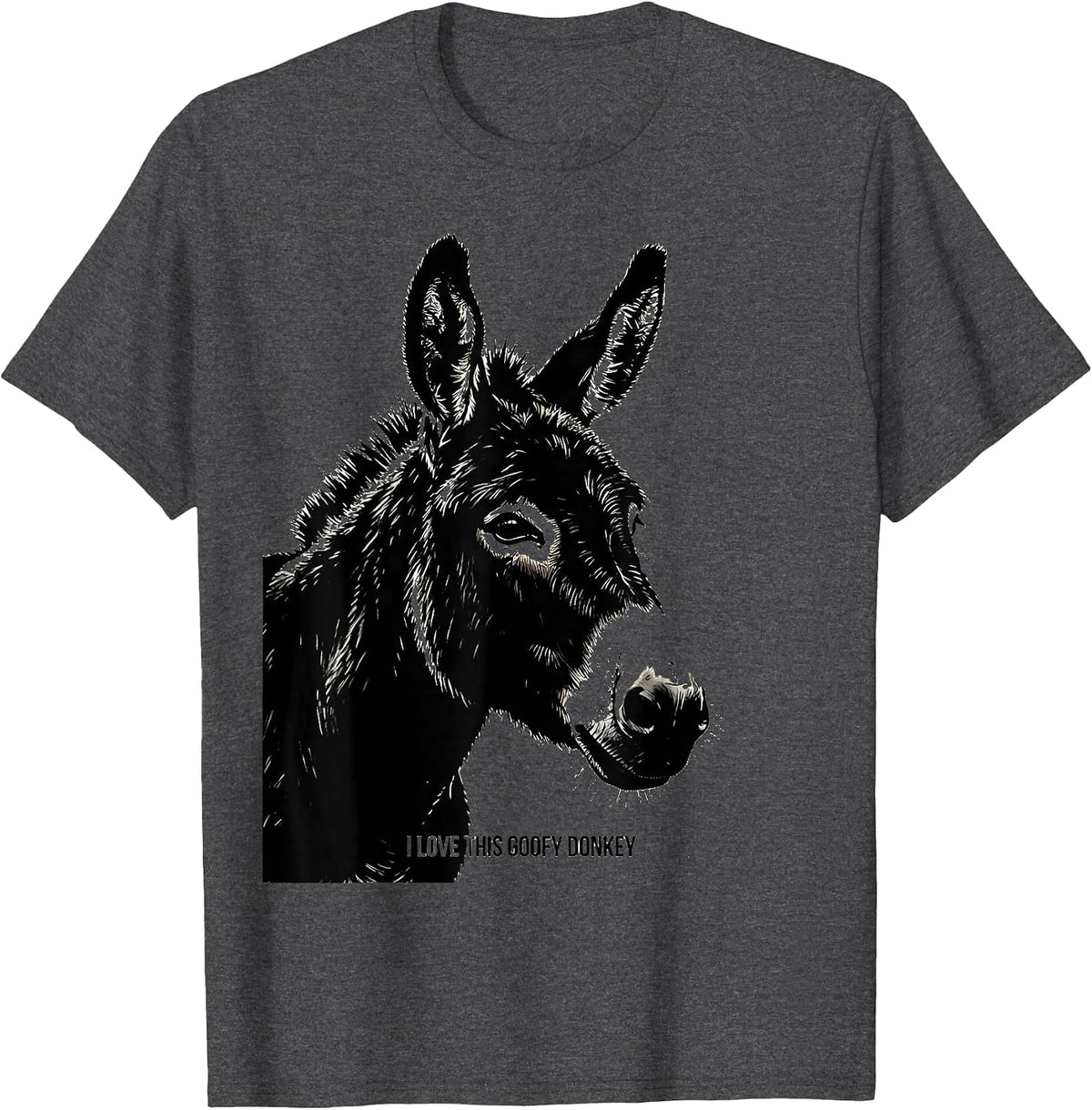 I Love This Goofy Donkey Funny Donkey Lover Animal Humor T-Shirt - Dark Heather Grey