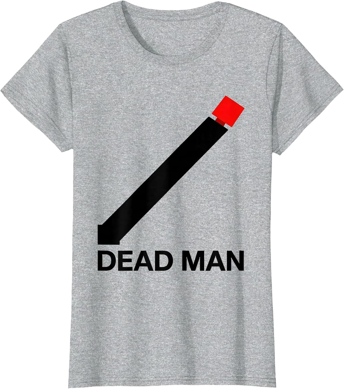 Women's DEAD MAN Funny Construction Worker Contractor Gag Gift T-Shirt - Heather Grey