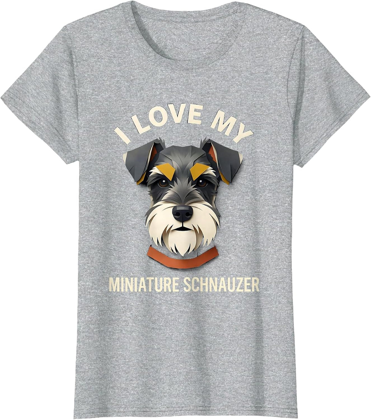 Women's I Love My Miniature Schnauzer Funny Dog Lover Gift T-Shirt - Heather Grey