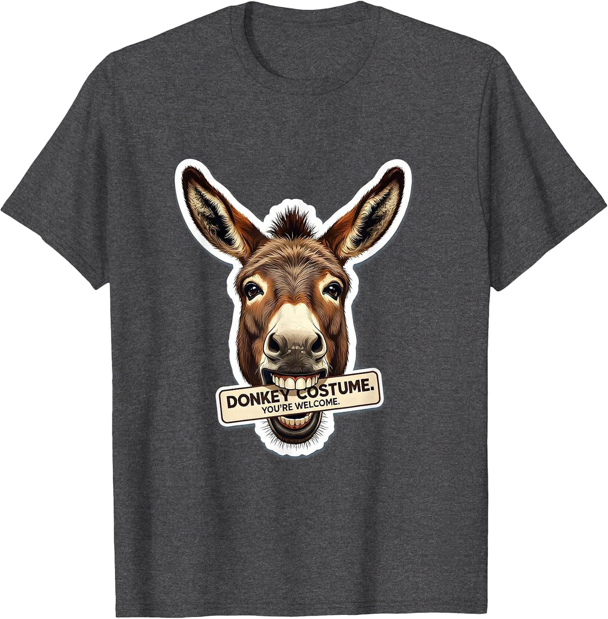Men's Donkey Costume You're Welcome Funny Animal Lover Humor T-Shirt - Dark Heather Grey