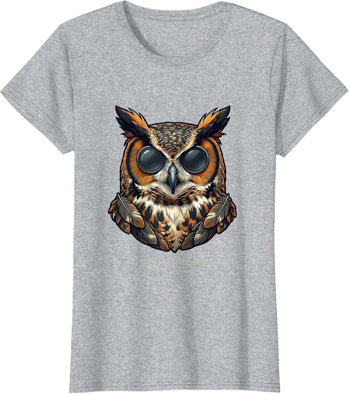 Nothing To See Here Funny Owl Wearing Sunglasses Bird Lover T-Shirt - Heather Grey