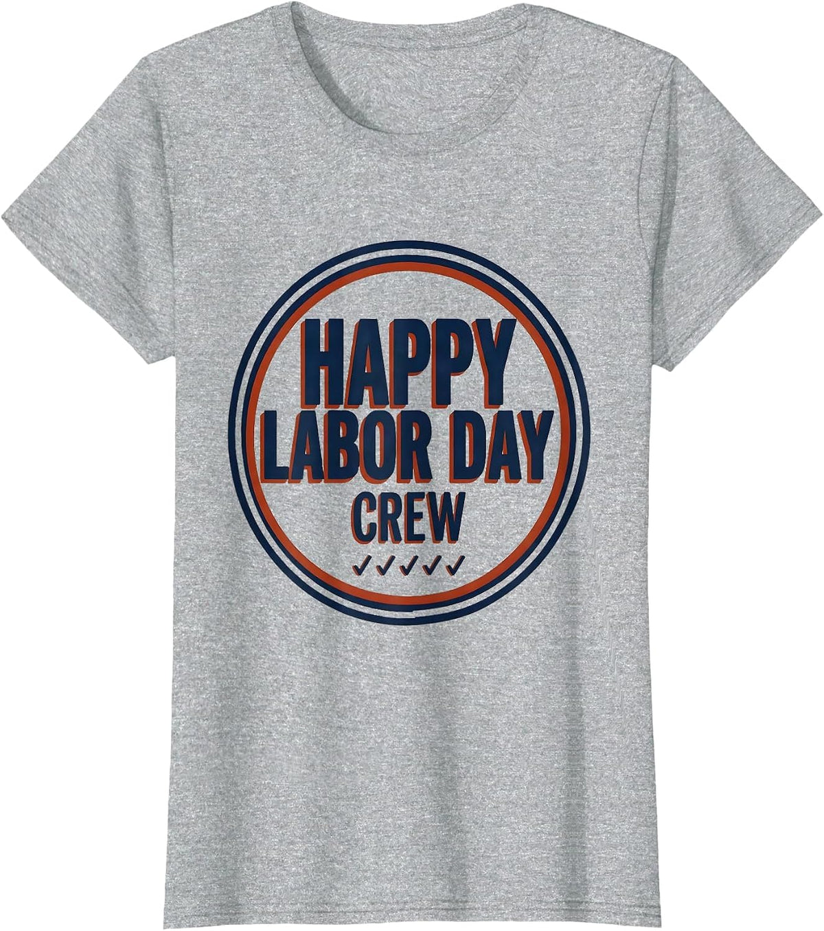 Women's Happy Labor Day Crew Patriotic Americana Family Holiday T-Shirt - Heather Grey