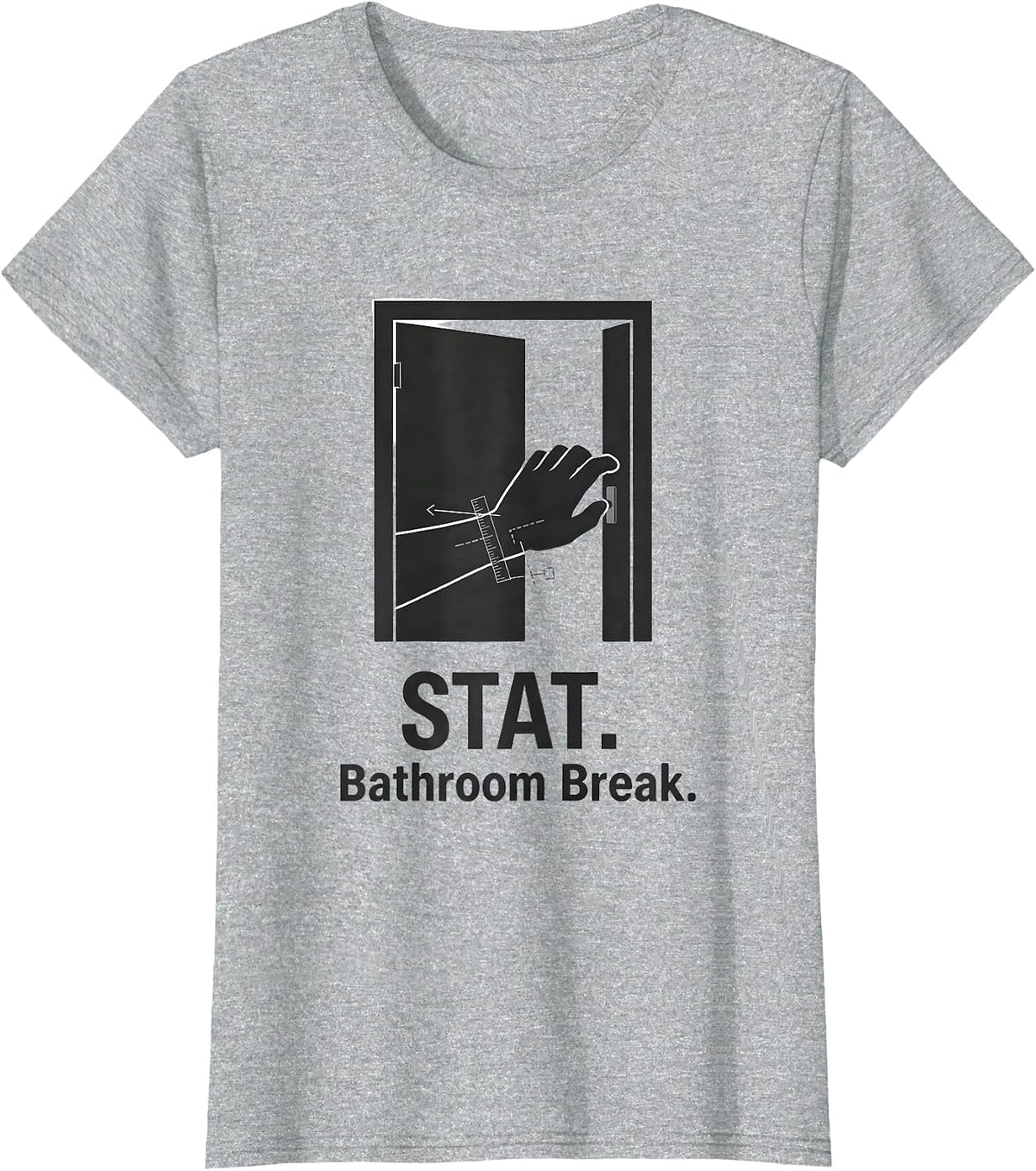 Women's STAT. Bathroom Break Funny Vet Tech Veterinary Technician T-Shirt - Heather Grey