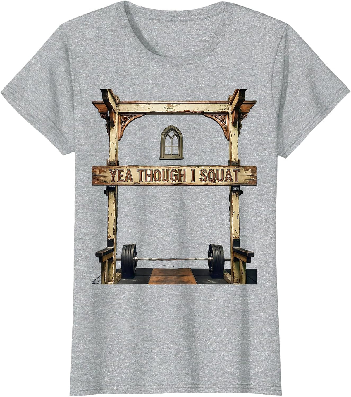 Women's Yea Though I Squat Vintage Christian Gym Weightlifting Humor T-Shirt - Heather Grey