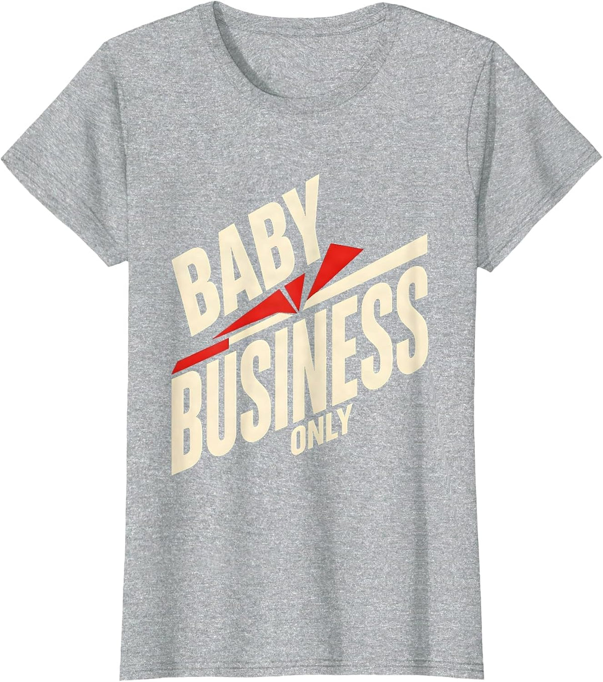 Women's Baby Business Only Cute Baby Graphic Design T-Shirt - Heather Grey