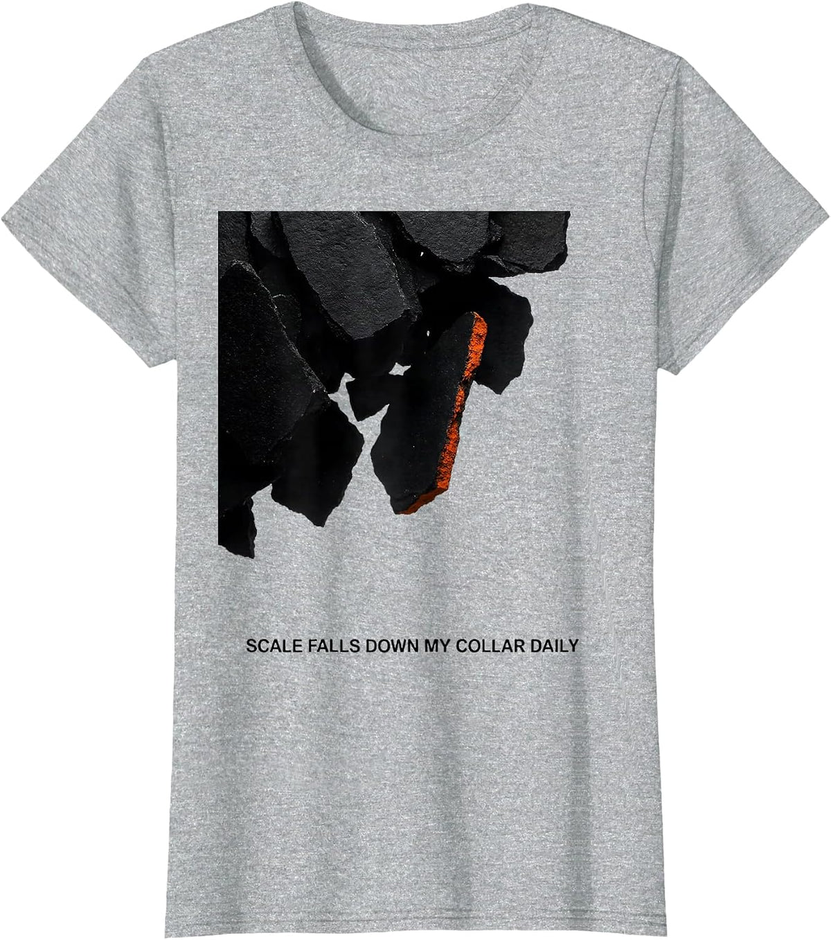 Scale Falls Down My Collar Daily Brutalist Metalworker Humor T-Shirt - Heather Grey