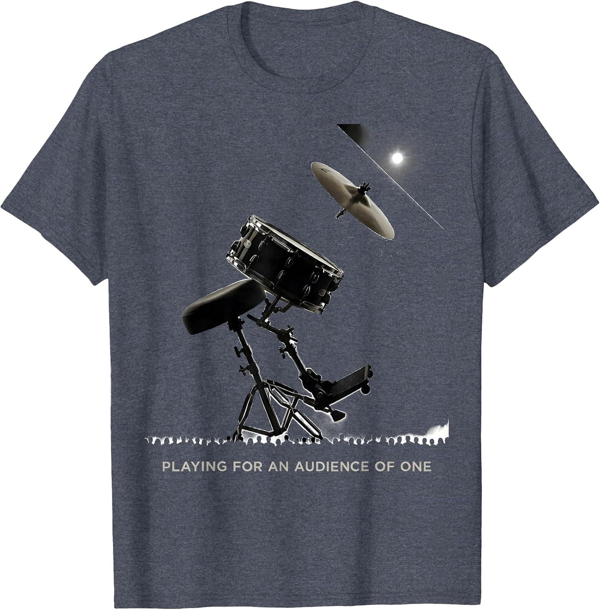 Playing For An Audience Of One Christian Drummer Worship T-Shirt - Heather Blue