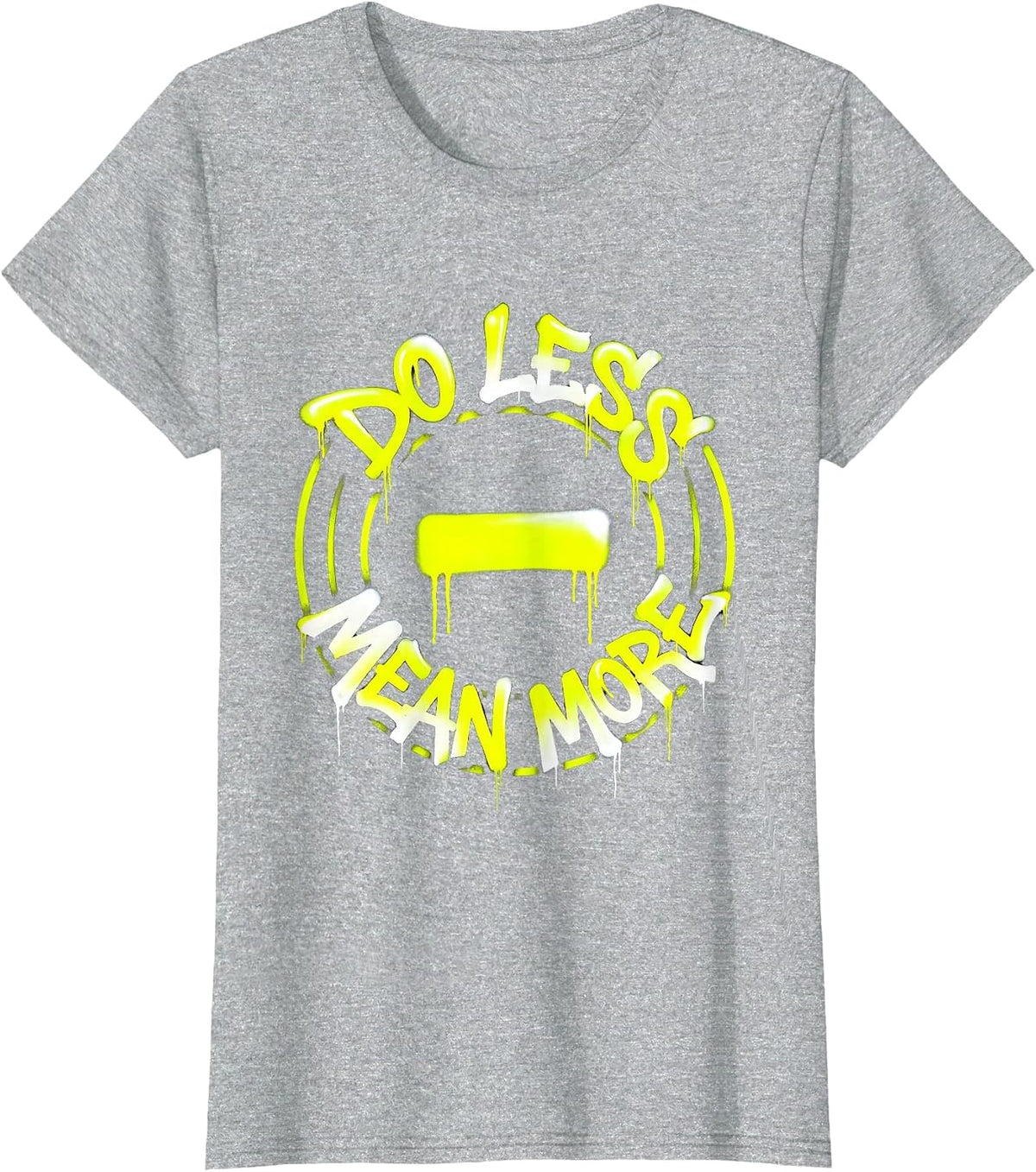 Do Less Mean More Minimalist Philosophy Design T-Shirt - Heather Grey