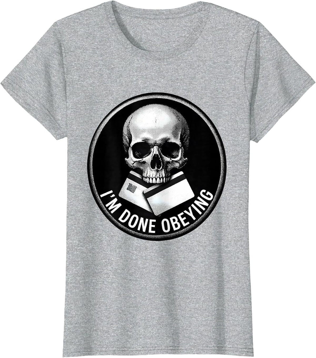 Women's I'M DONE OBEYING Edgy Skull Pixel Art Statement T-Shirt - Heather Grey