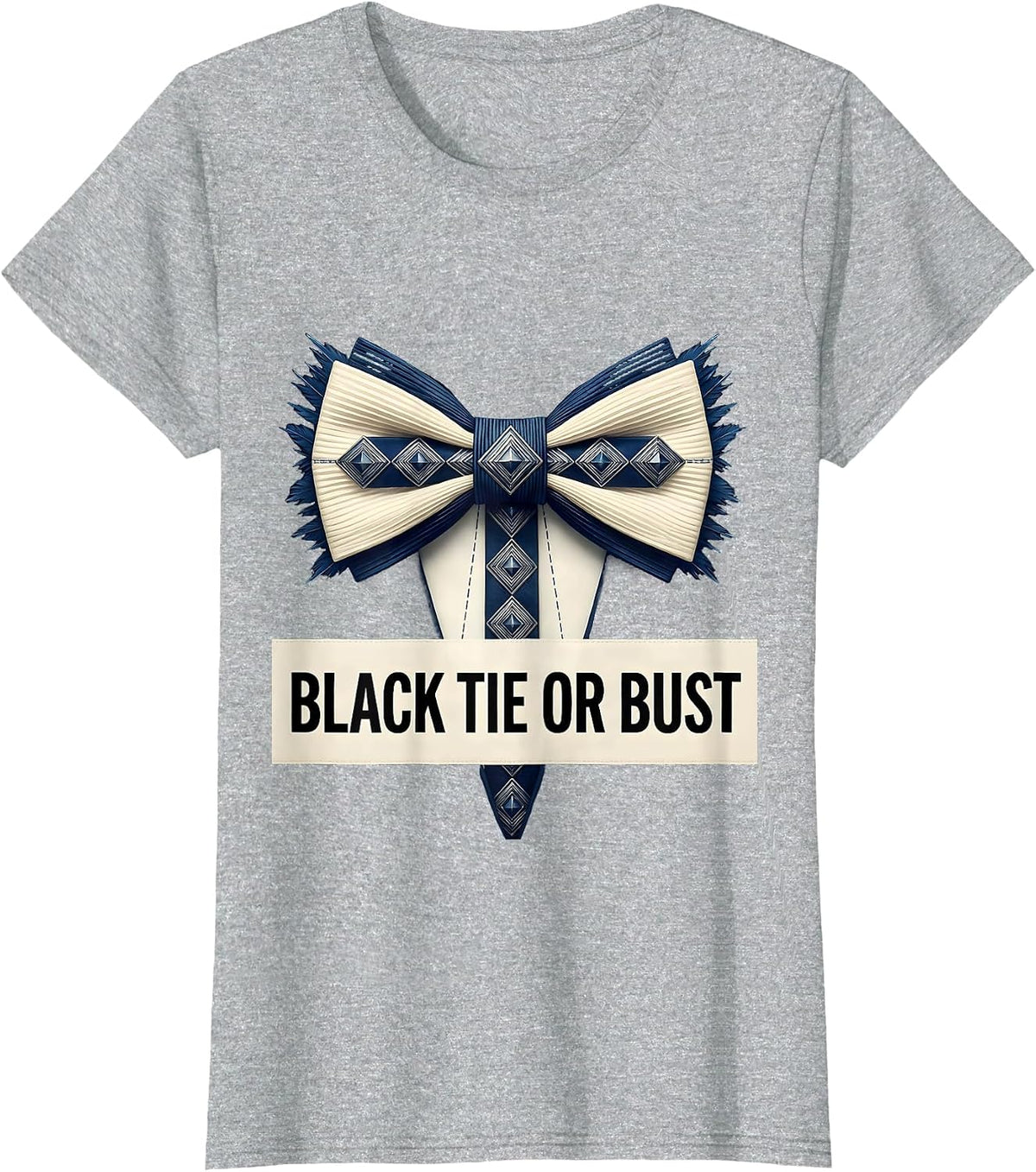 Black Tie Or Bust Tuxedo Formal Event Design T-Shirt - Heather Grey