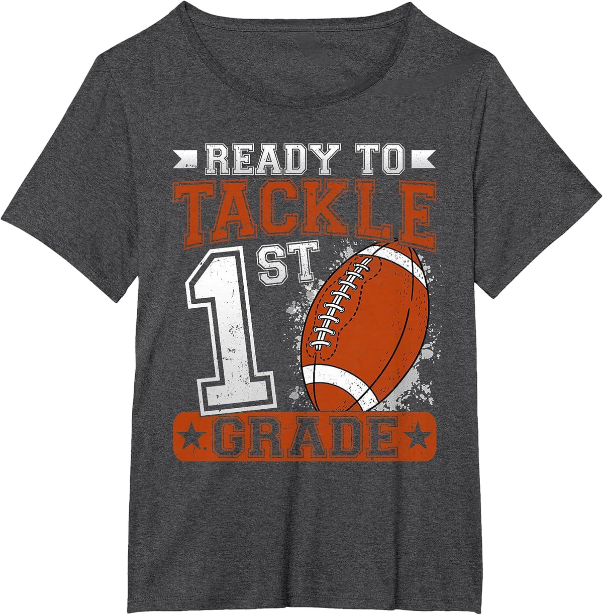 Ready to Tackle 1st Grade Football First Day Boys Toddlers T-Shirt - Dark Heather Grey
