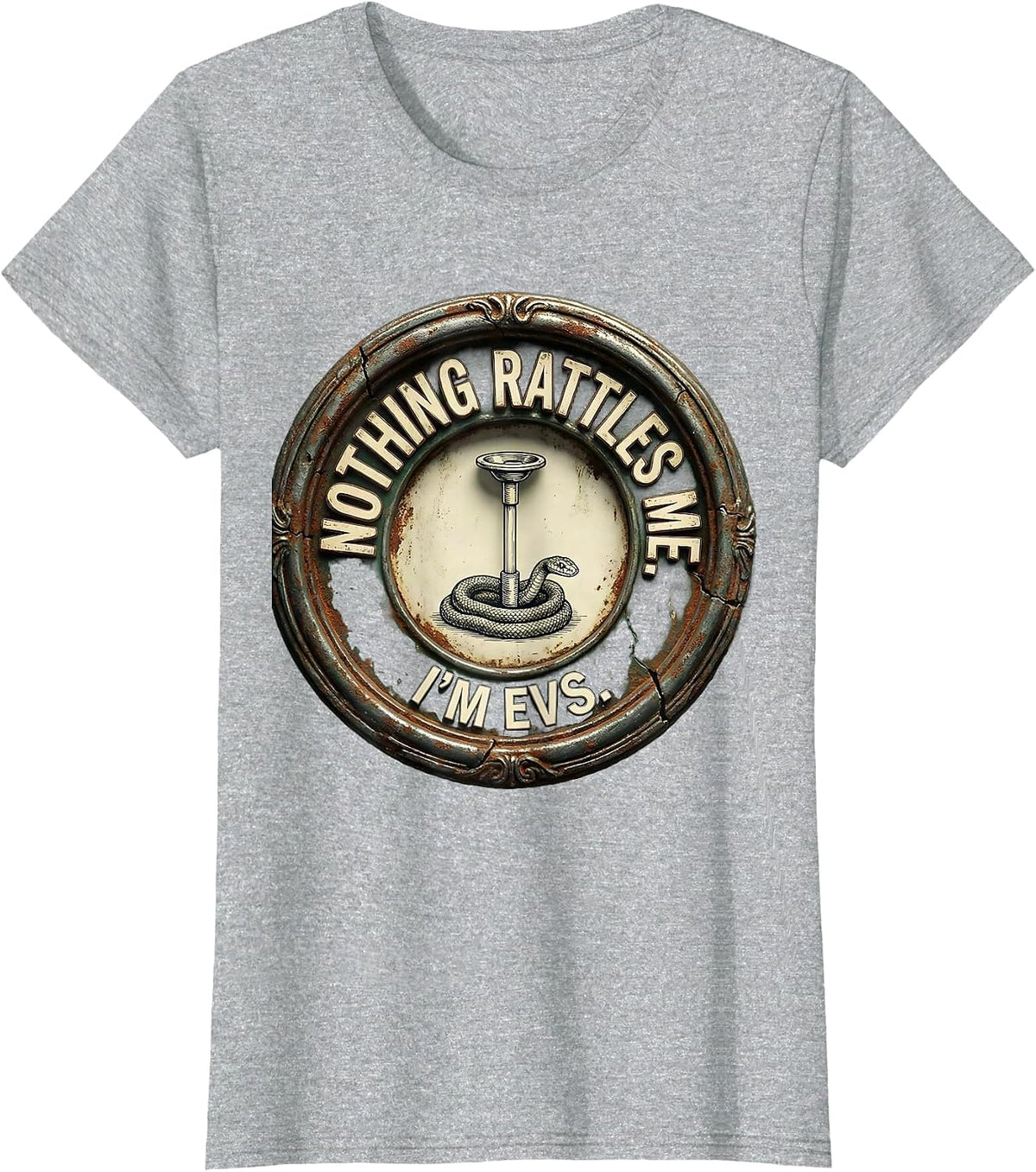 Nothing Rattles Me. I'm EVS Vintage Funny Housekeeping Staff T-Shirt - Heather Grey