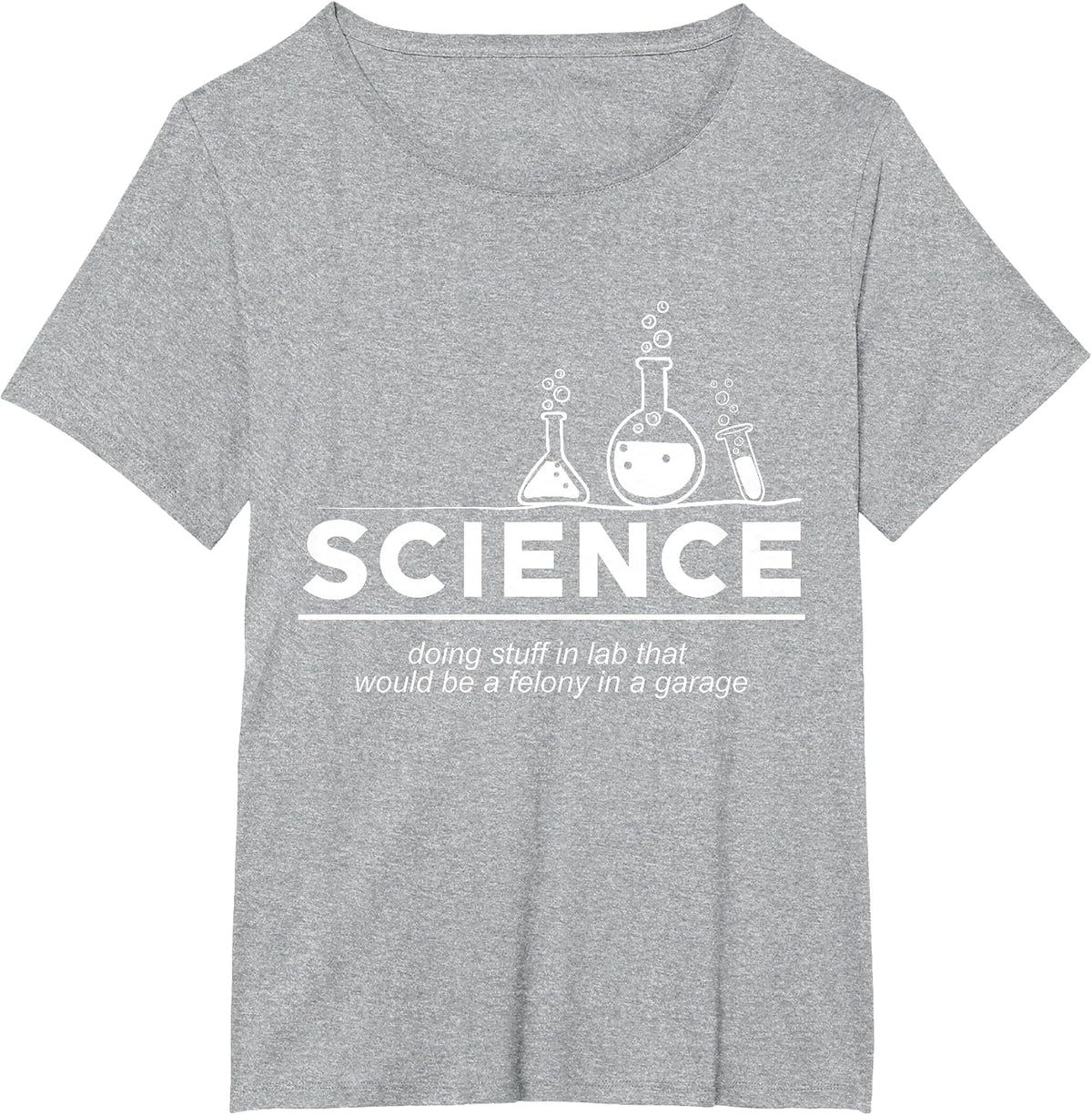Funny Science Tee, Chemistry Shirt T-Shirt - Heather Grey