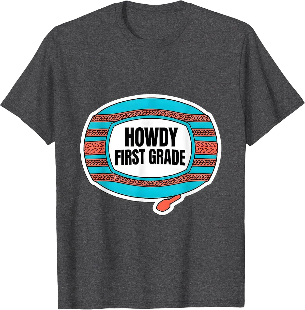 Men's Howdy First Grade Western Cowboy Teacher Back To School T-Shirt - Dark Heather Grey