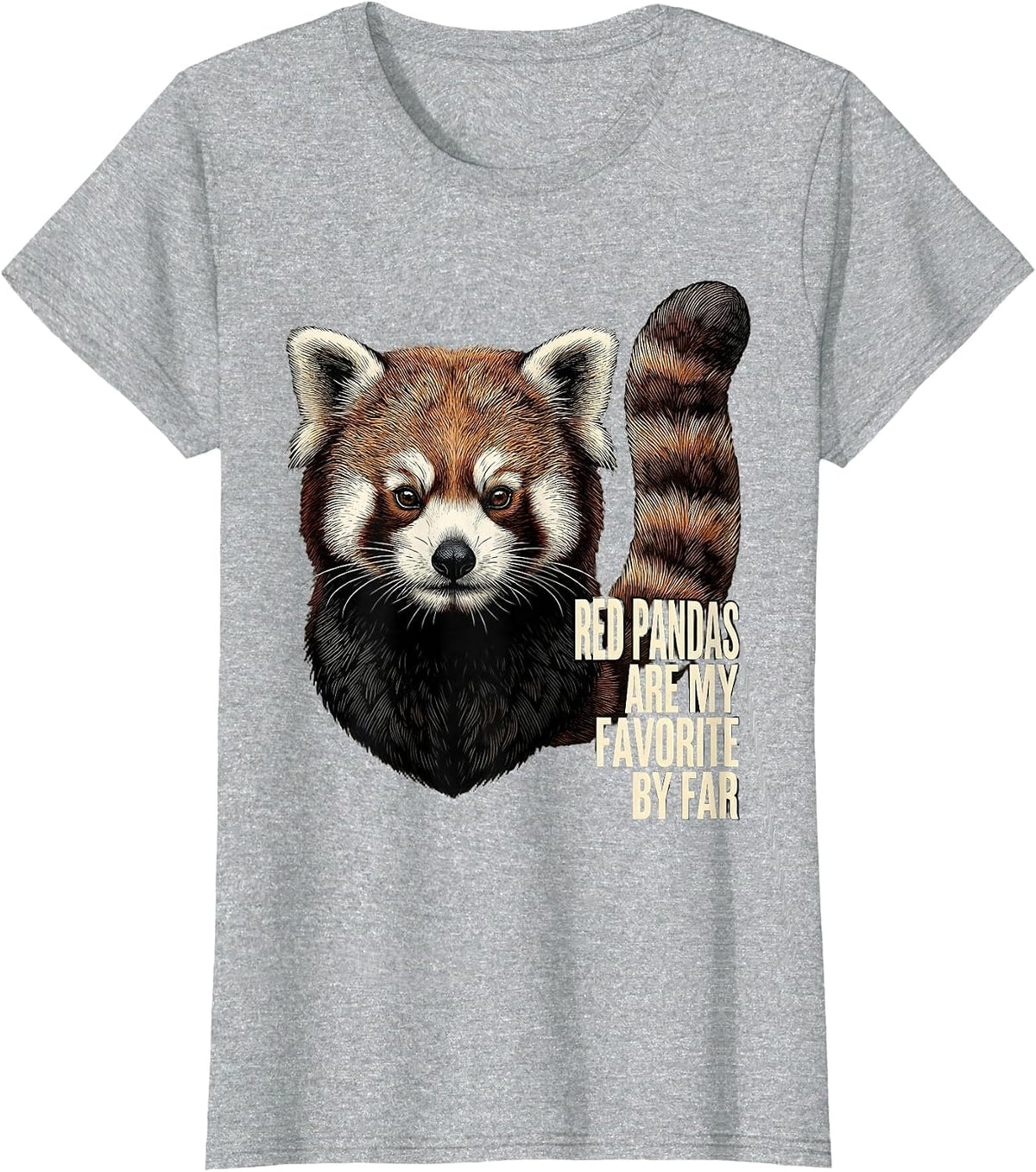 Women's Red Pandas Are My Favorite By Far Cute Animal Lover Gift T-Shirt - Heather Grey