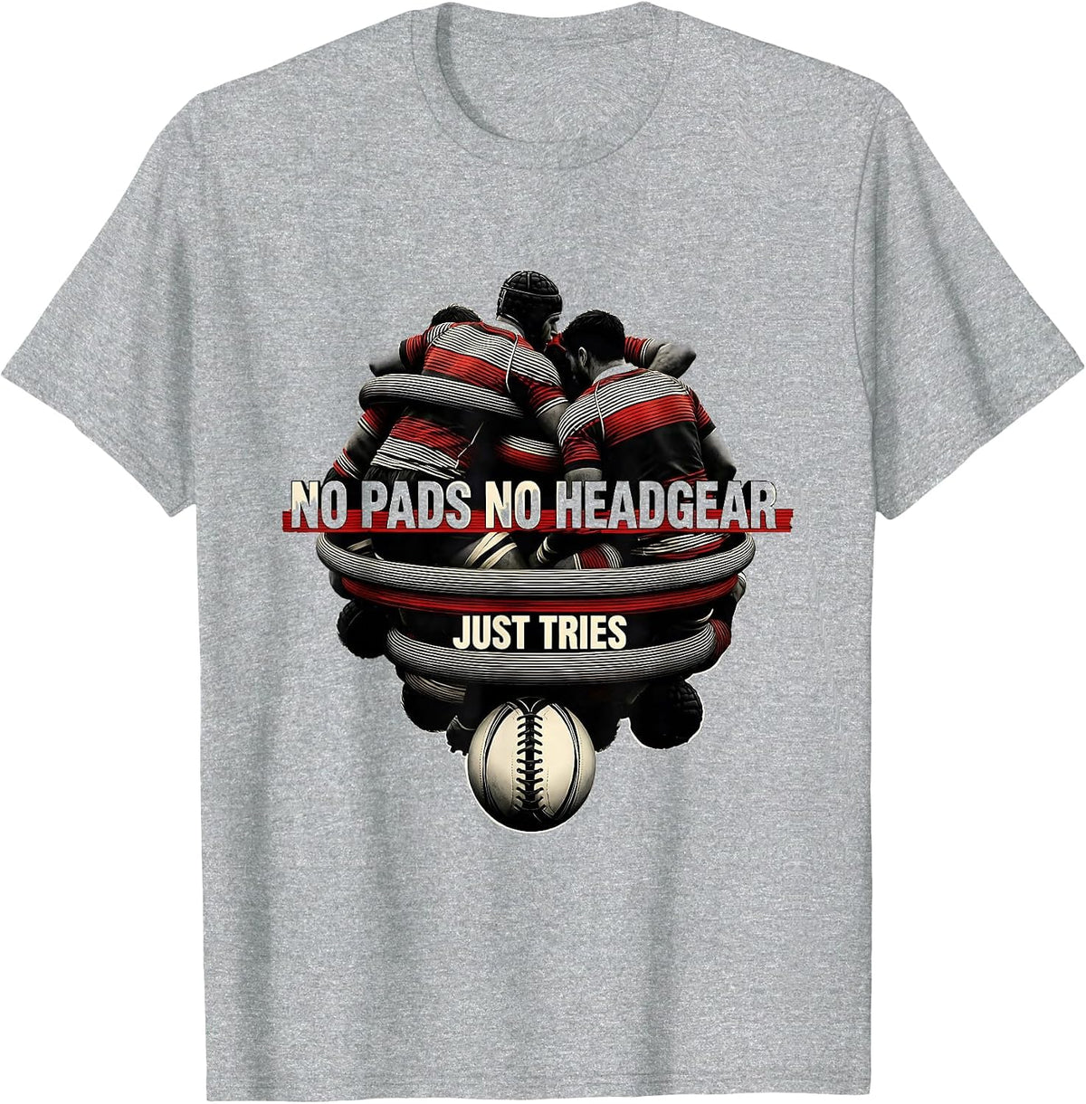 Men's No Pads No Headgear Just Tries Funny Rugby Player Coach Gift T-Shirt - Heather Grey
